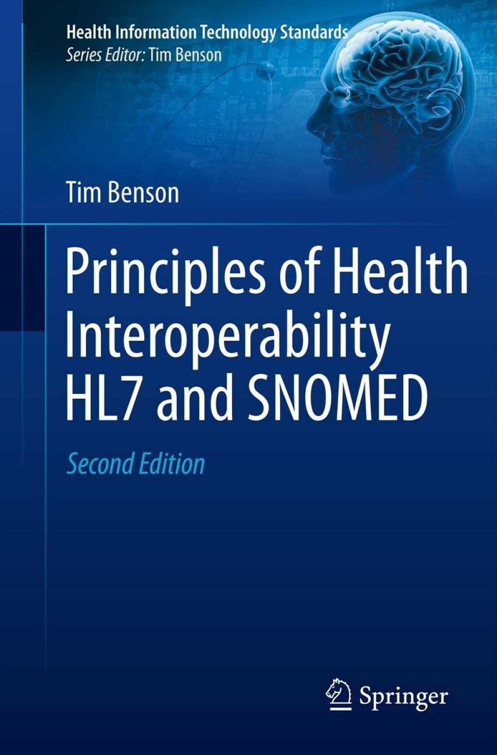 Principles of Health Interoperability HL7 and SNOMED 2nd Edition â€“ PDF/EPUB Version Downloadable