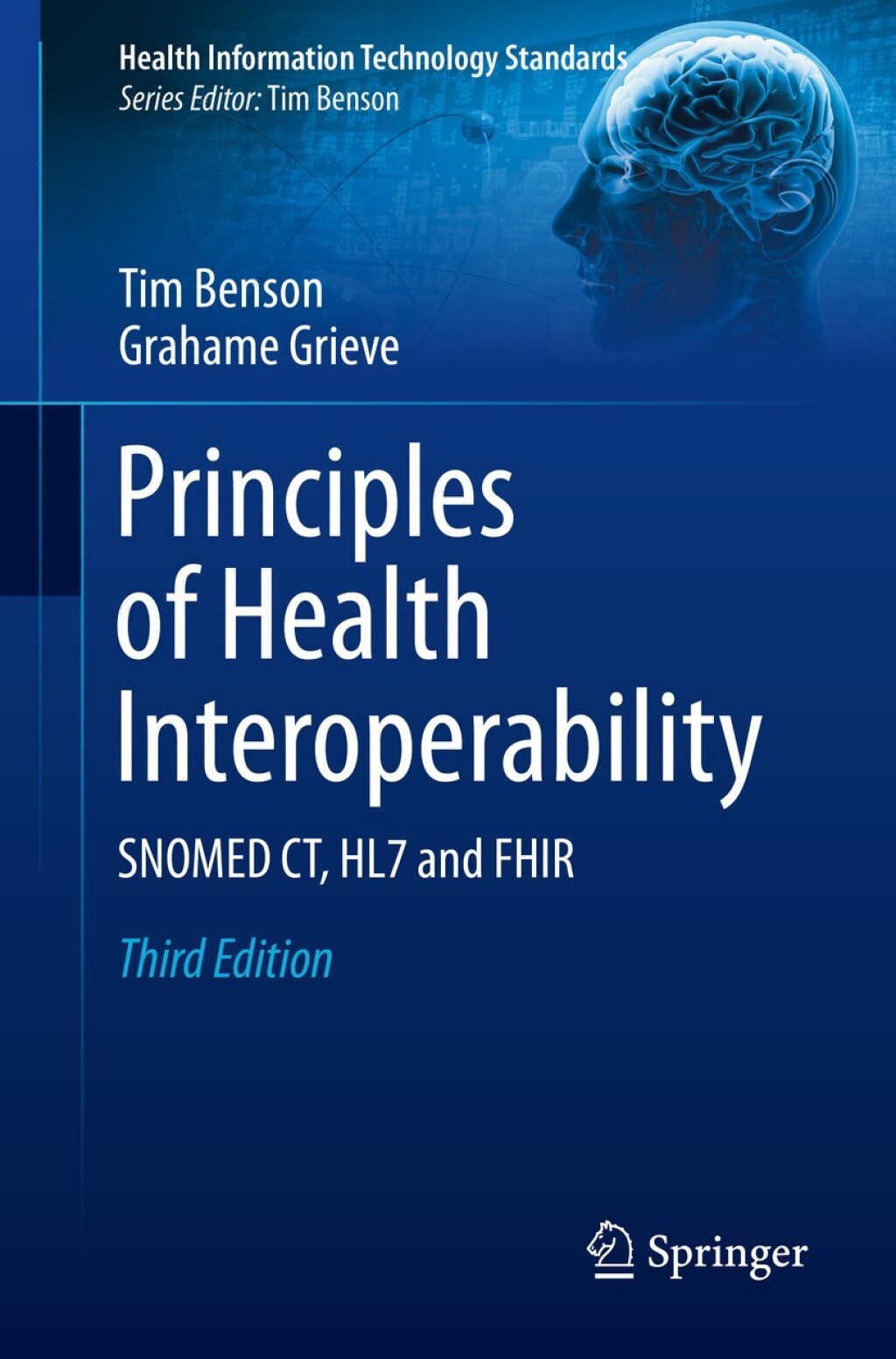 Principles of Health Interoperability SNOMED CT, HL7 and FHIR 3rd Edition â€“ PDF/EPUB Version Downloadable