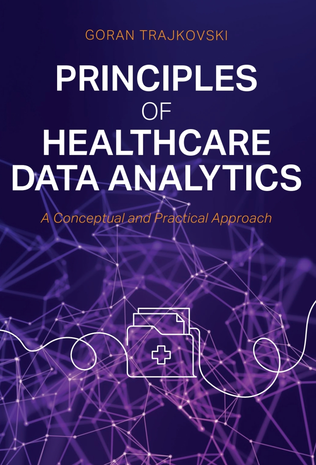 Principles of Healthcare Data Analytics 1st Edition â€“ PDF/EPUB Version Downloadable