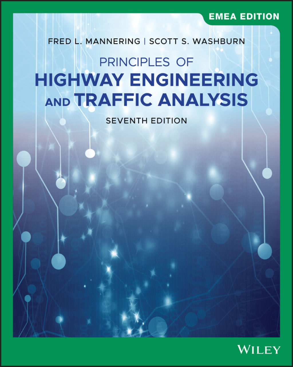 Principles of Highway Engineering and Traffic Analysis, EMEA Edition 7th Edition â€“ PDF/EPUB Version Downloadable