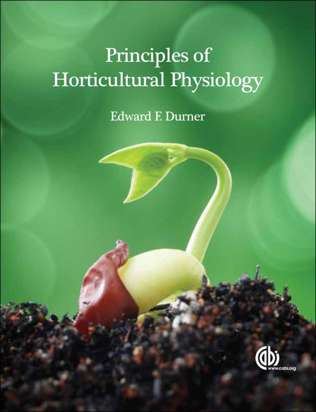 Principles of Horticultural Physiology 1st Edition â€“ PDF/EPUB Version Downloadable