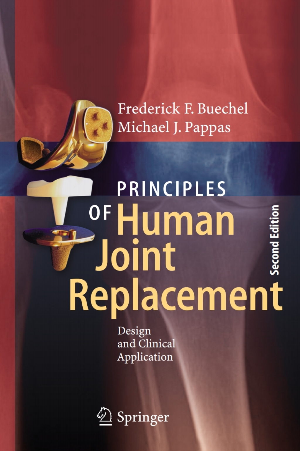 Principles of Human Joint Replacement Design and Clinical Application 2nd Edition â€“ PDF/EPUB Version Downloadable