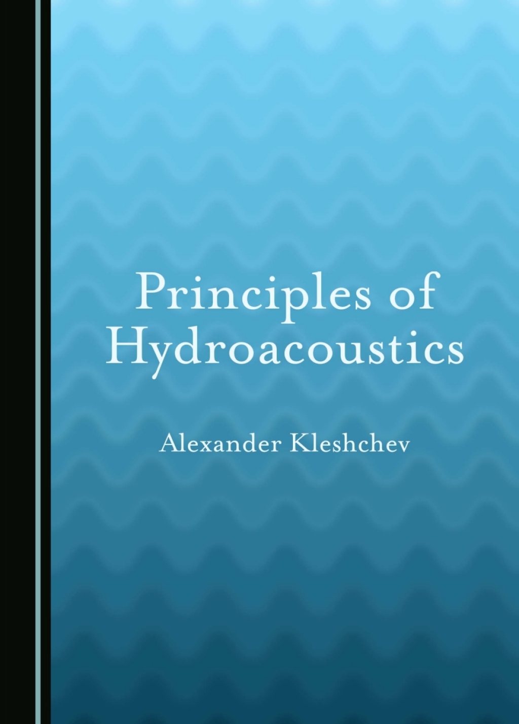 Principles of Hydroacoustics 1st Edition â€“ PDF/EPUB Version Downloadable