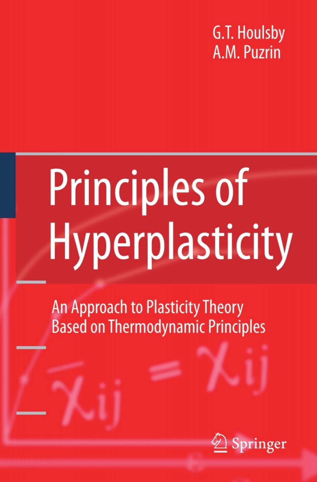 Principles of Hyperplasticity An Approach to Plasticity Theory Based on Thermodynamic Principles  â€“ PDF/EPUB Version Downloadable