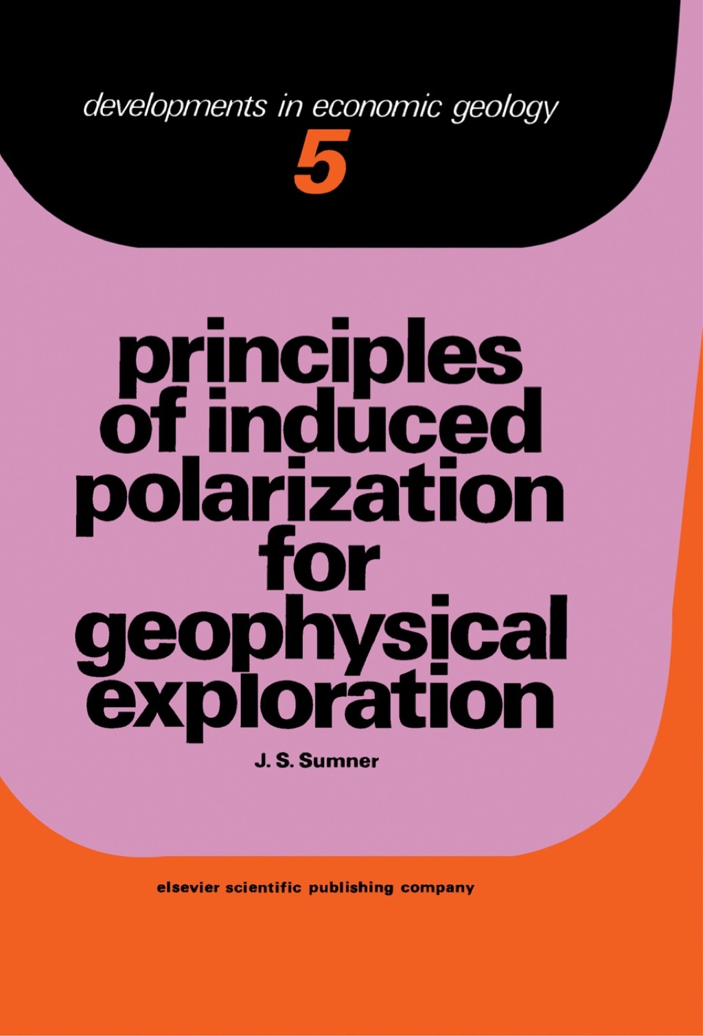 Principles of Induced Polarization for Geophysical Exploration  â€“ PDF/EPUB Version Downloadable