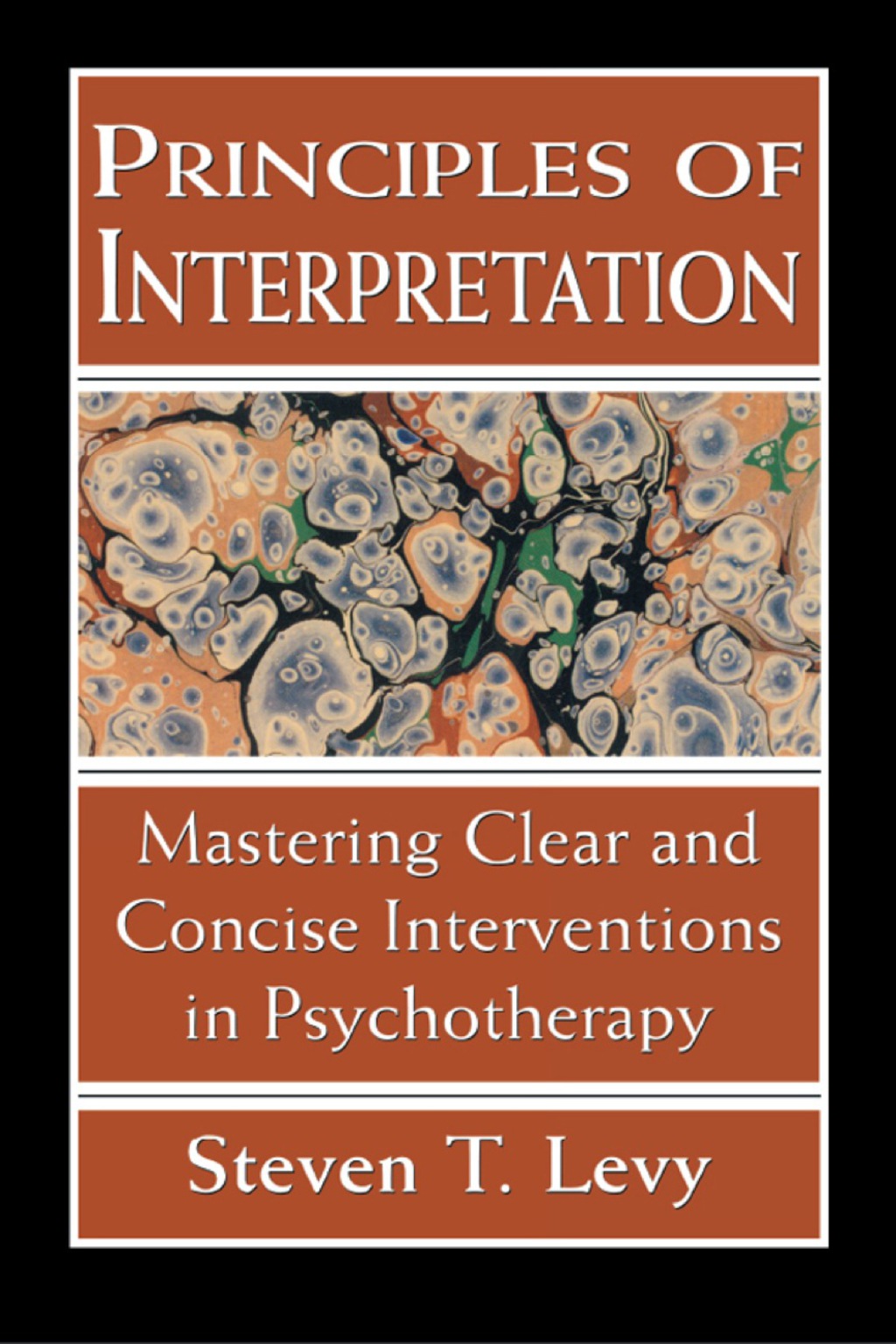 Principles of Interpretation Mastering Clear and Concise Interventions in Psychotherapy 1st Edition â€“ PDF/EPUB Version Downloadable