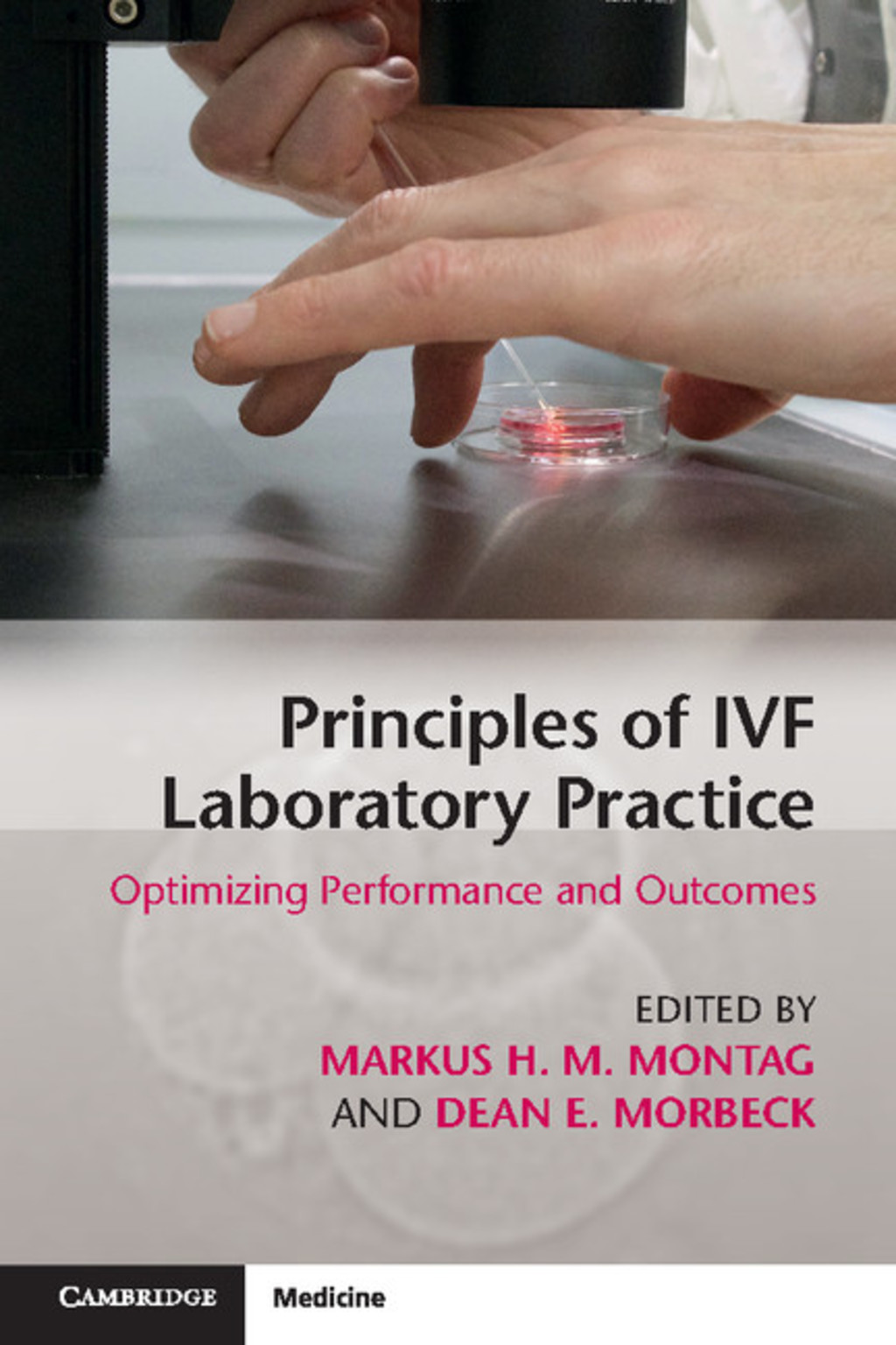 Principles of IVF Laboratory Practice Optimizing Performance and Outcomes  â€“ PDF/EPUB Version Downloadable