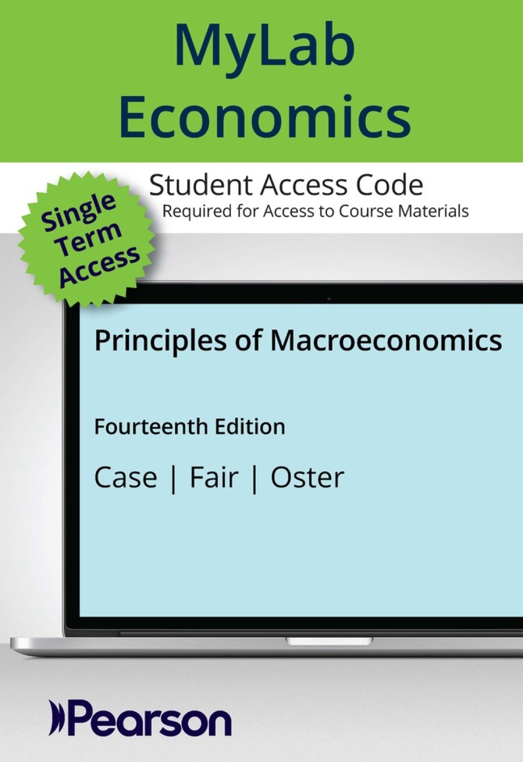 Principles of Macroeconomics MyLab ECONOMICS with Pearson eText Access Code 14th Edition â€“ PDF/EPUB Version Downloadable