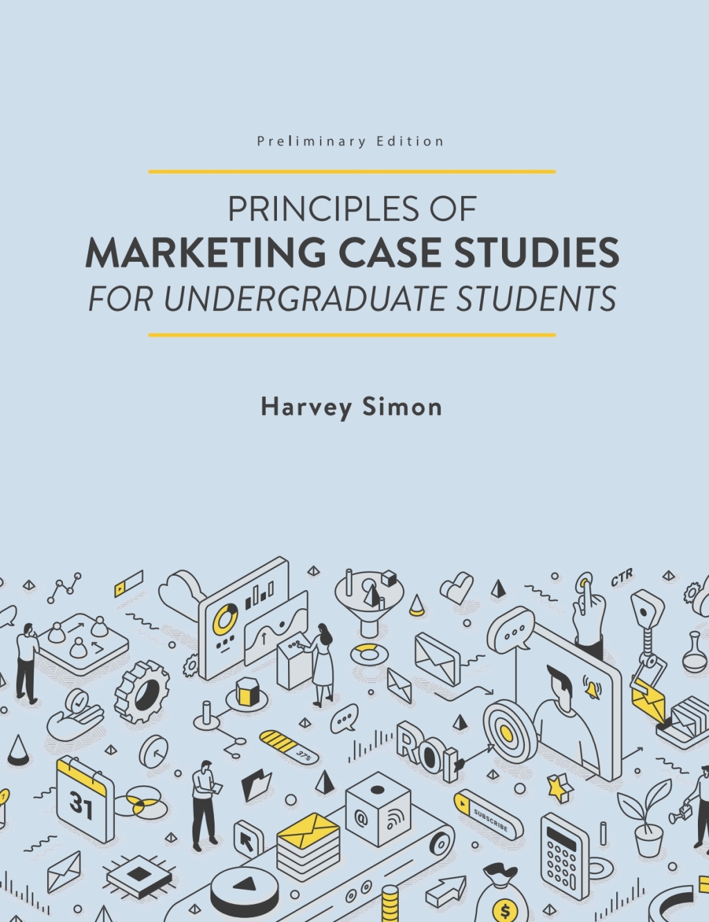 Principles of Marketing Case Studies for Undergraduate Students 1st Edition â€“ PDF/EPUB Version Downloadable