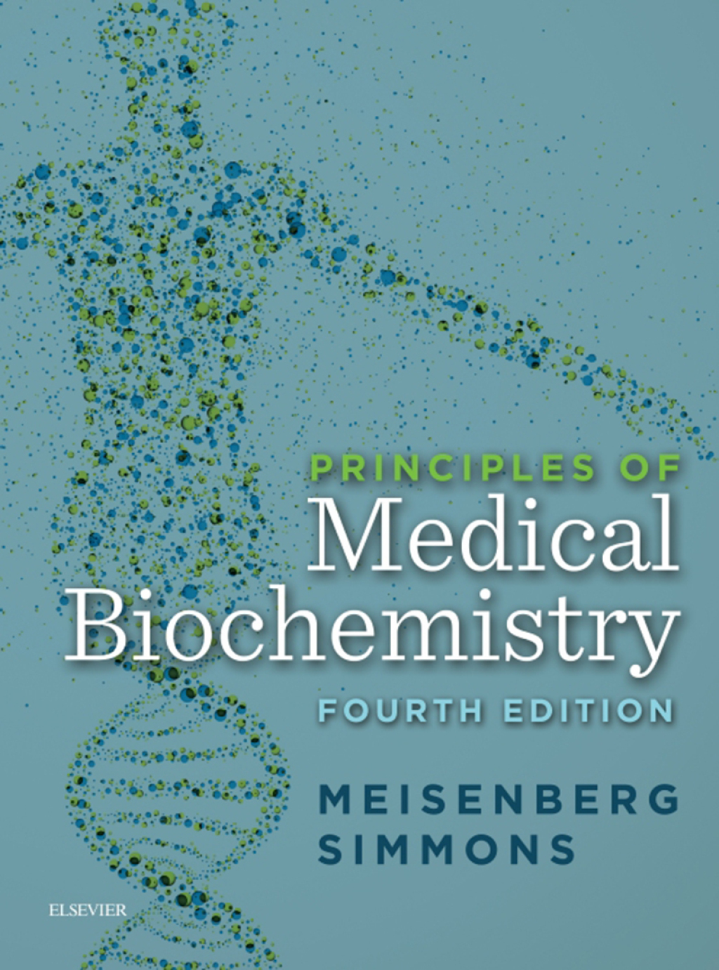 Principles of Medical Biochemistry 4th Edition â€“ PDF/EPUB Version Downloadable