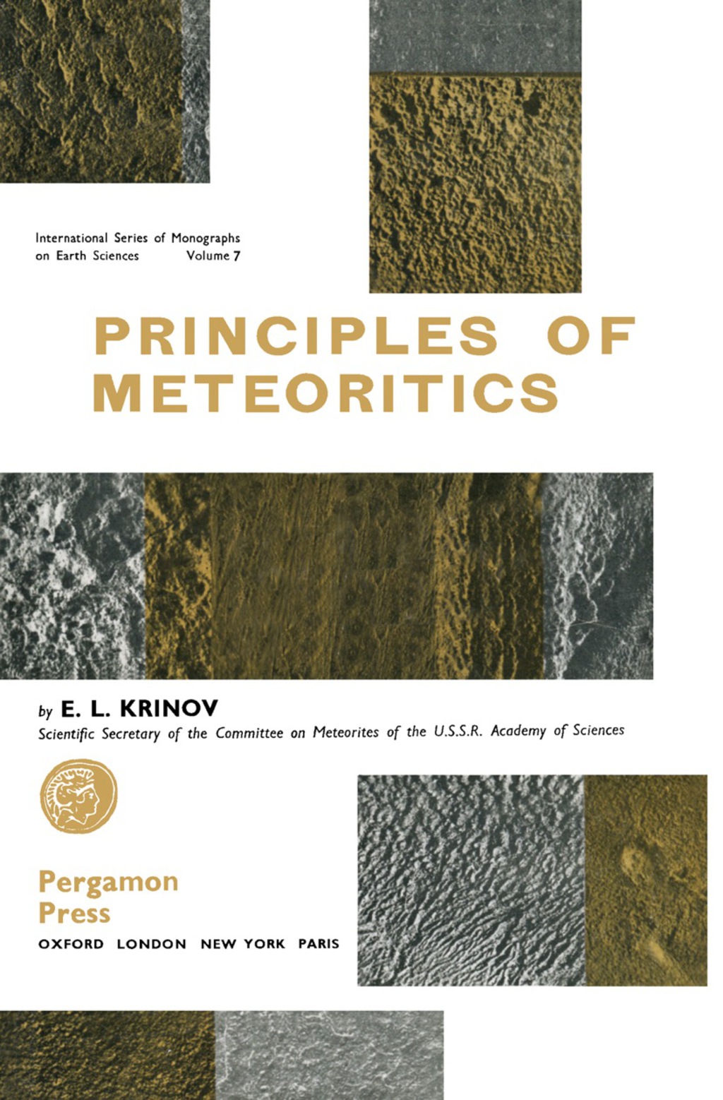 Principles of Meteoritics International Series of Monographs on Earth Sciences  â€“ PDF/EPUB Version Downloadable