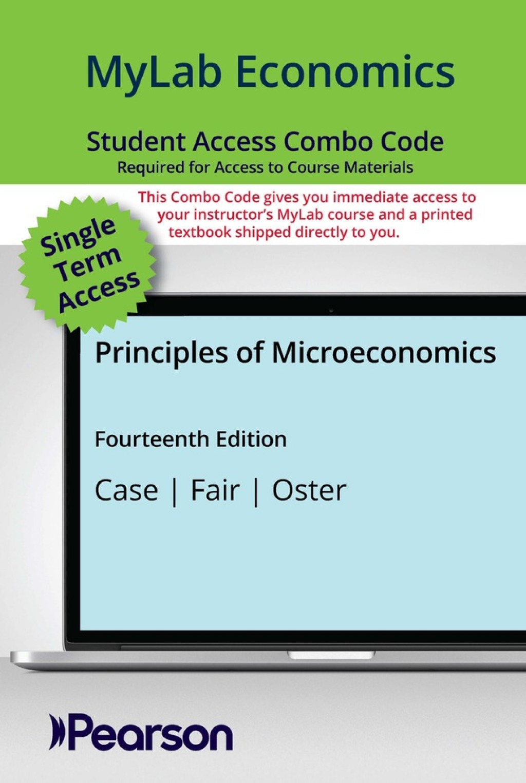 Principles of Microeconomics MyLab ECONOMICS with Pearson eText + Print Combo Access Code 14th Edition â€“ PDF/EPUB Version Downloadable