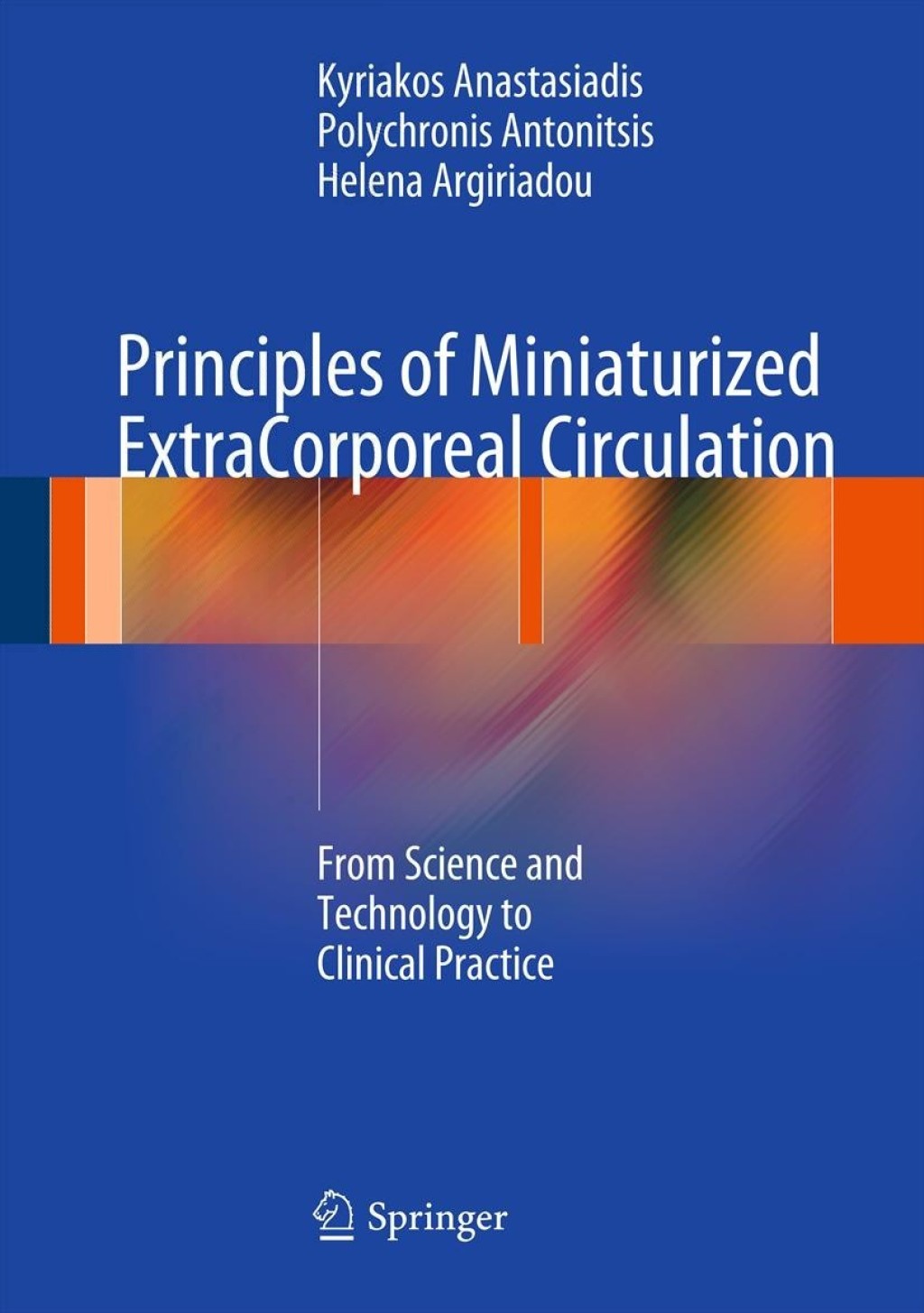 Principles of Miniaturized ExtraCorporeal Circulation From Science and Technology to Clinical Practice  â€“ PDF/EPUB Version Downloadable