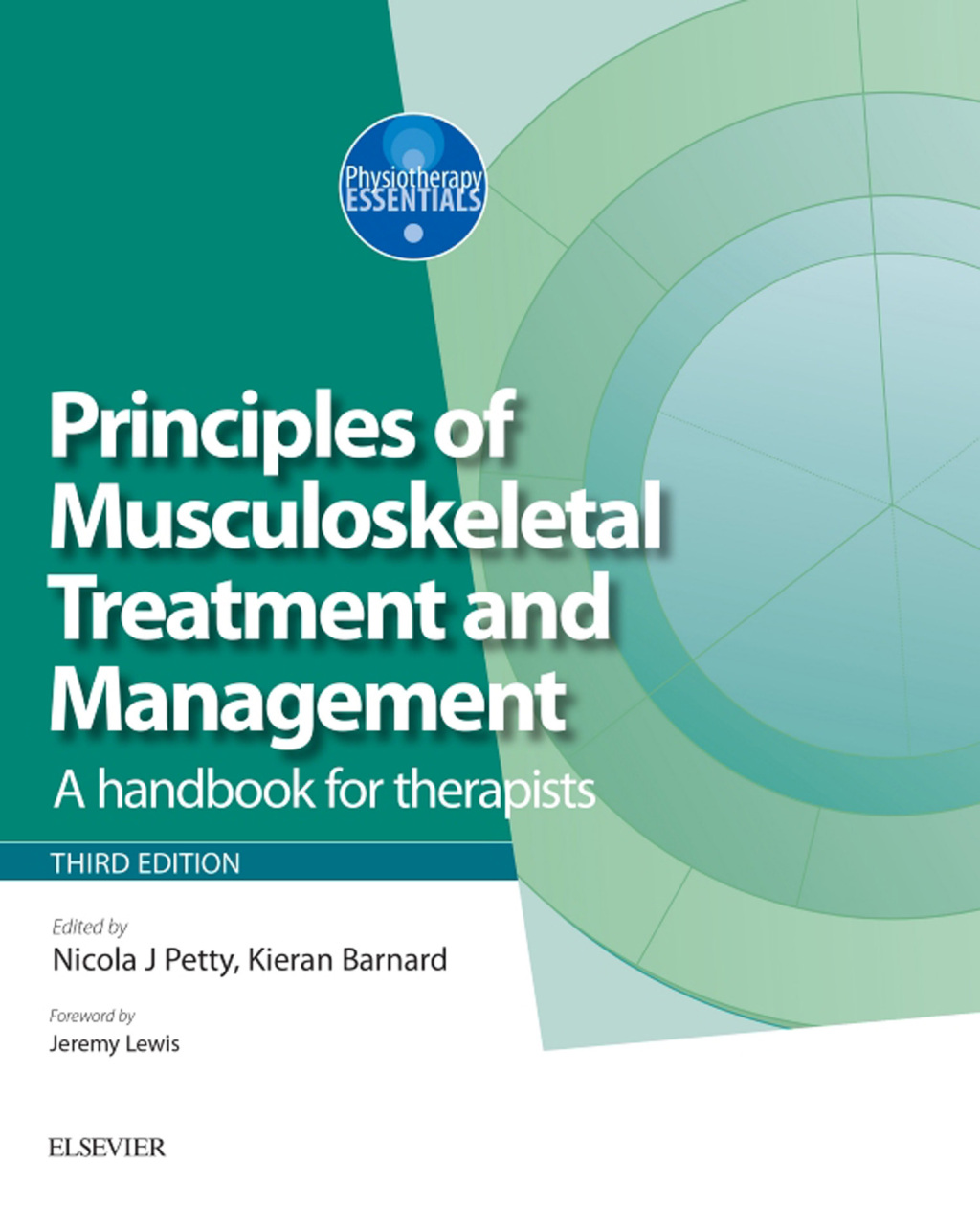 Principles of Musculoskeletal Treatment and Management A Handbook for Therapists 3rd Edition â€“ PDF/EPUB Version Downloadable