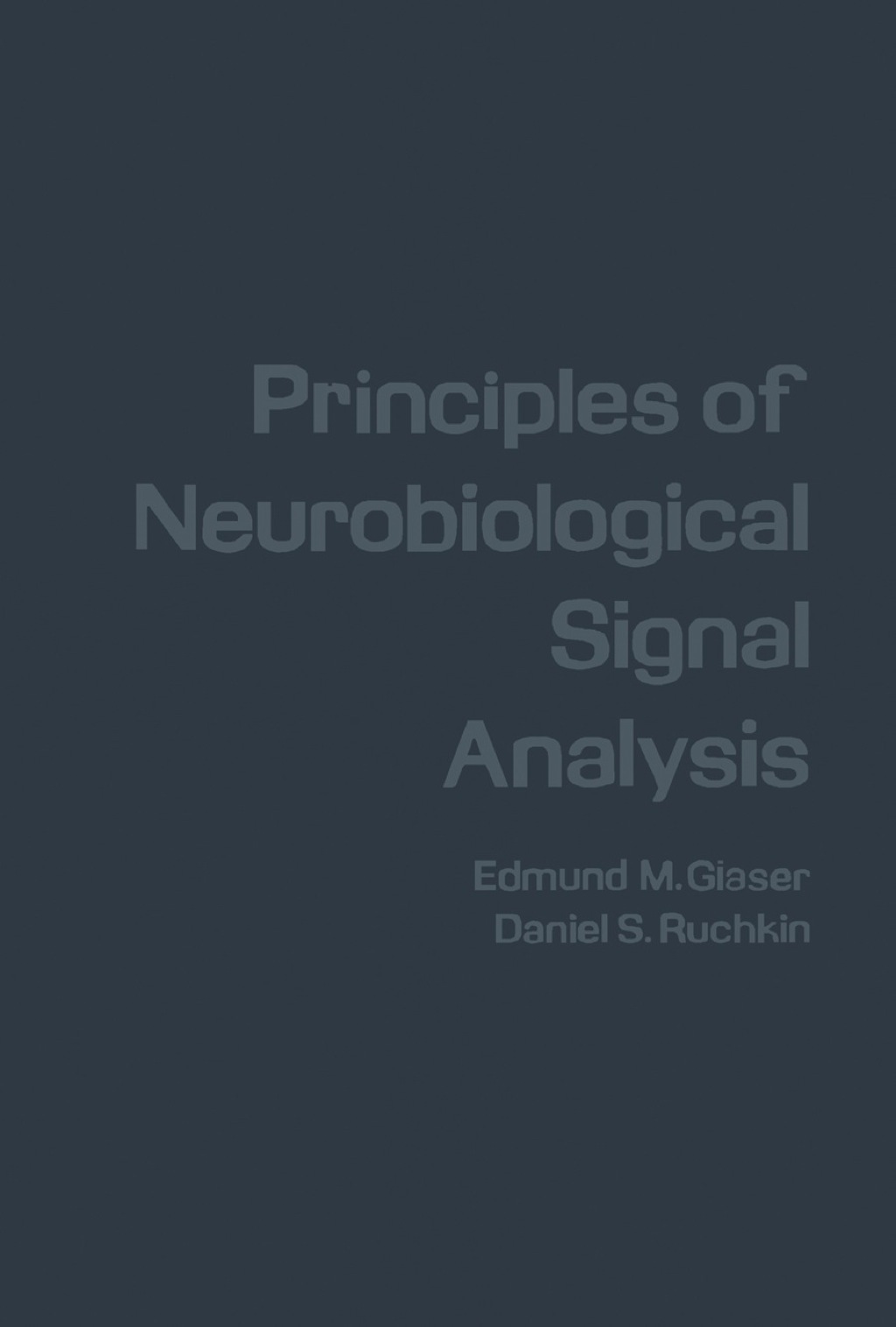 Principles of Neurobiological Signal Analysis 1st Edition â€“ PDF/EPUB Version Downloadable