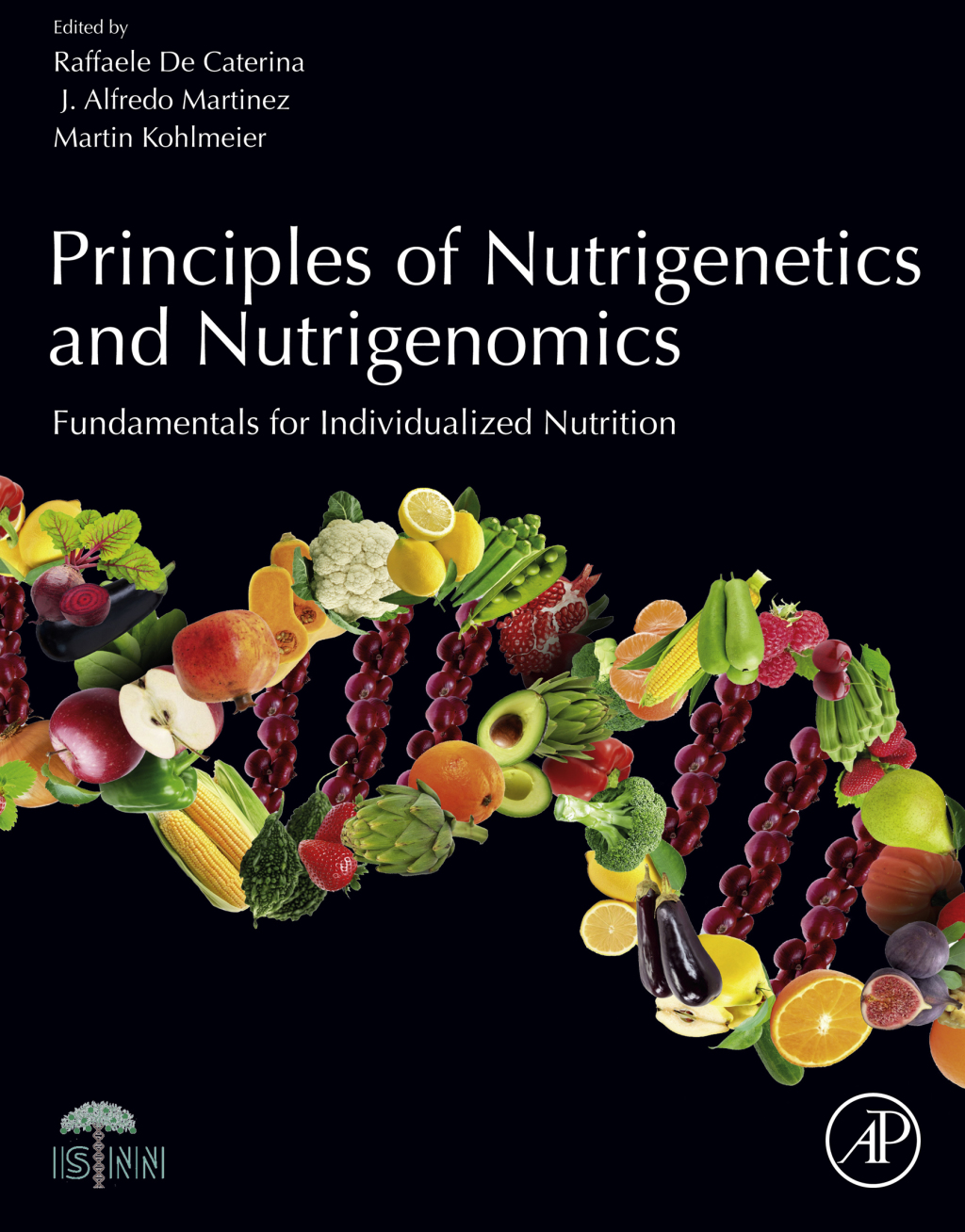 Principles of Nutrigenetics and Nutrigenomics Fundamentals of Individualized Nutrition  â€“ PDF/EPUB Version Downloadable
