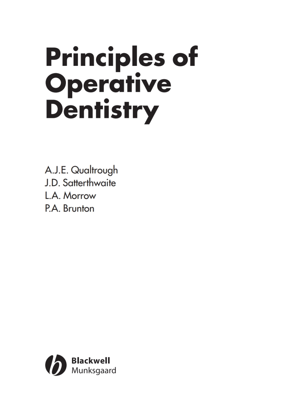 Principles of Operative Dentistry 1st Edition â€“ PDF/EPUB Version Downloadable
