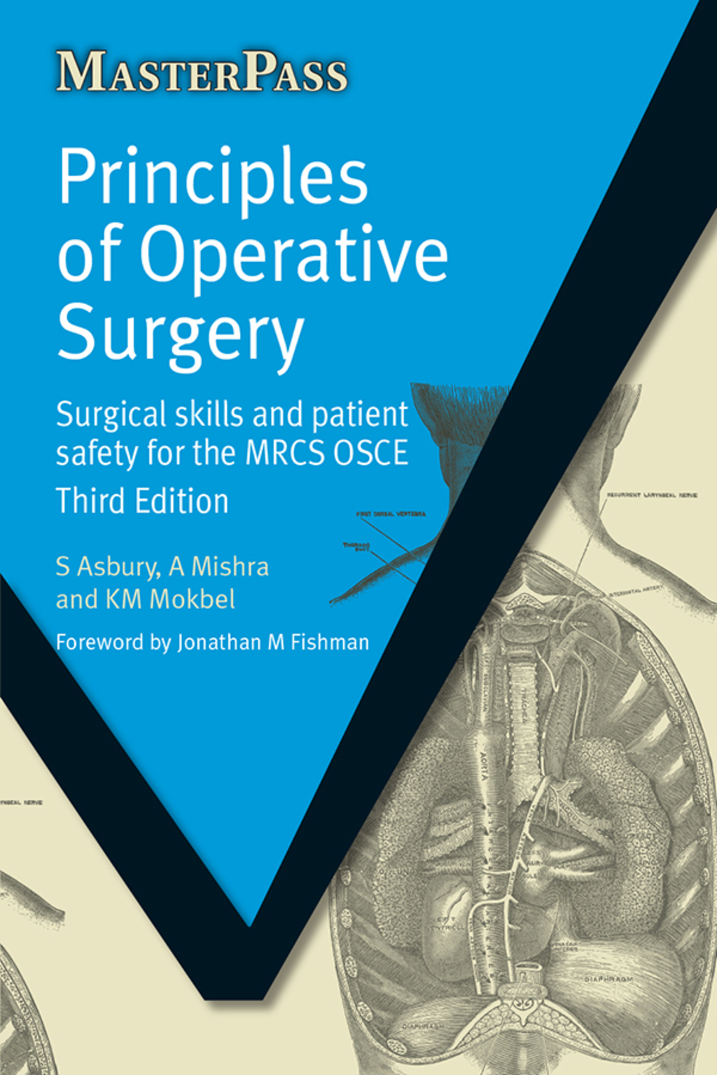 Principles of Operative Surgery Surgical Skills and Patient Safety for the MRCS OSCE, Third Edition 3rd Edition â€“ PDF/EPUB Version Downloadable