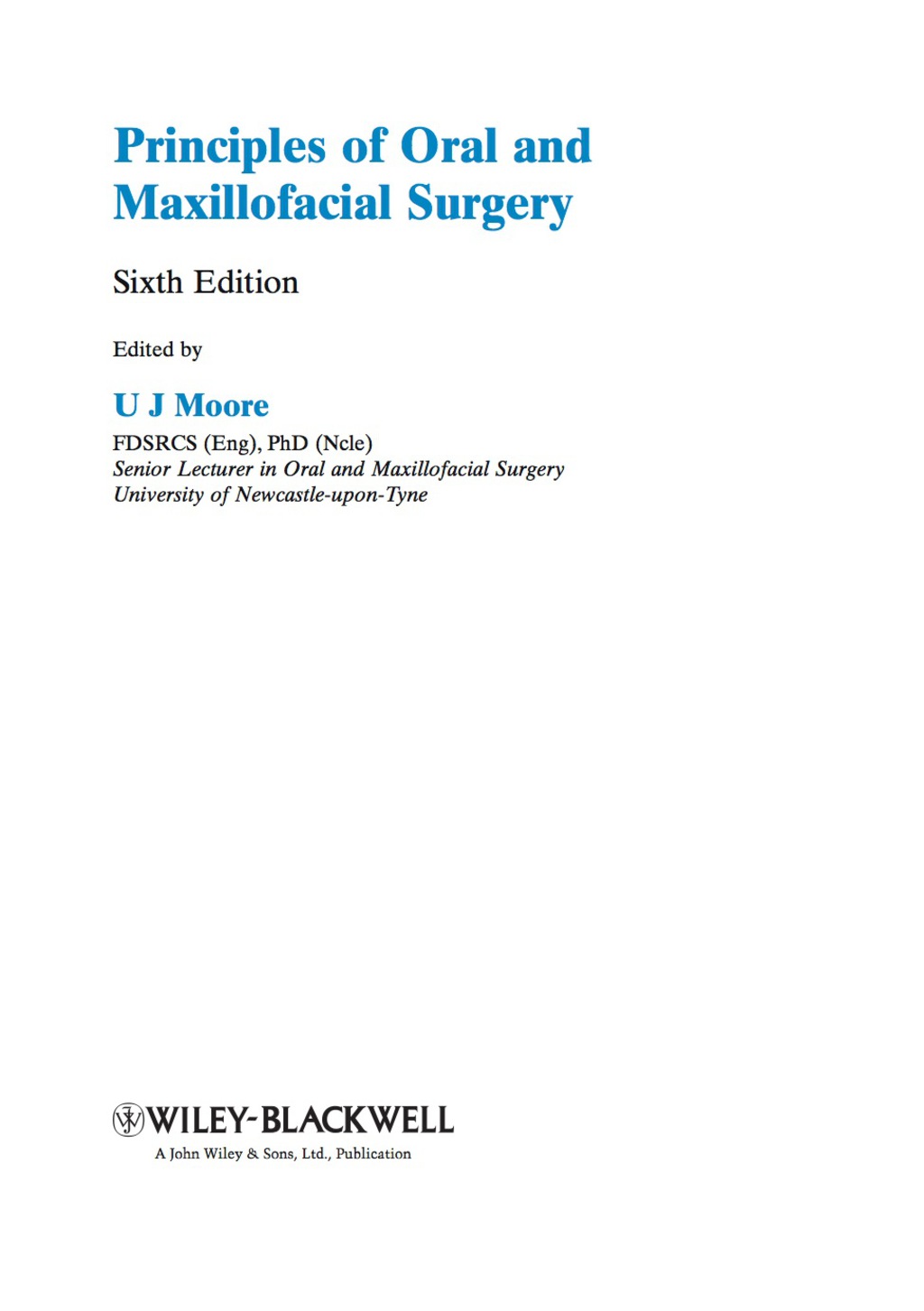 Principles of Oral and Maxillofacial Surgery 6th Edition â€“ PDF/EPUB Version Downloadable
