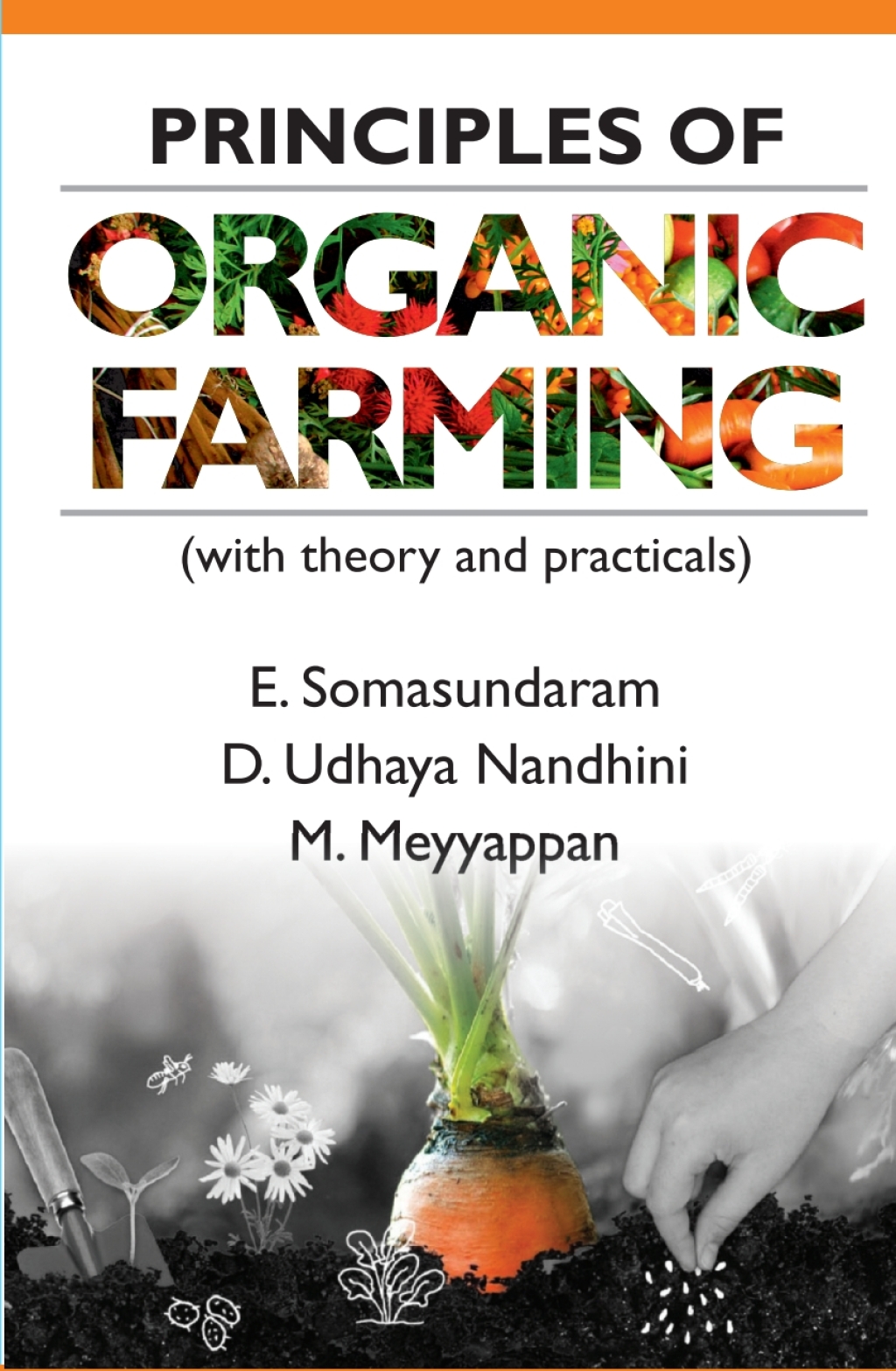 Principles of Organic Farming (With Theory and Practicals) 1st Edition â€“ PDF/EPUB Version Downloadable