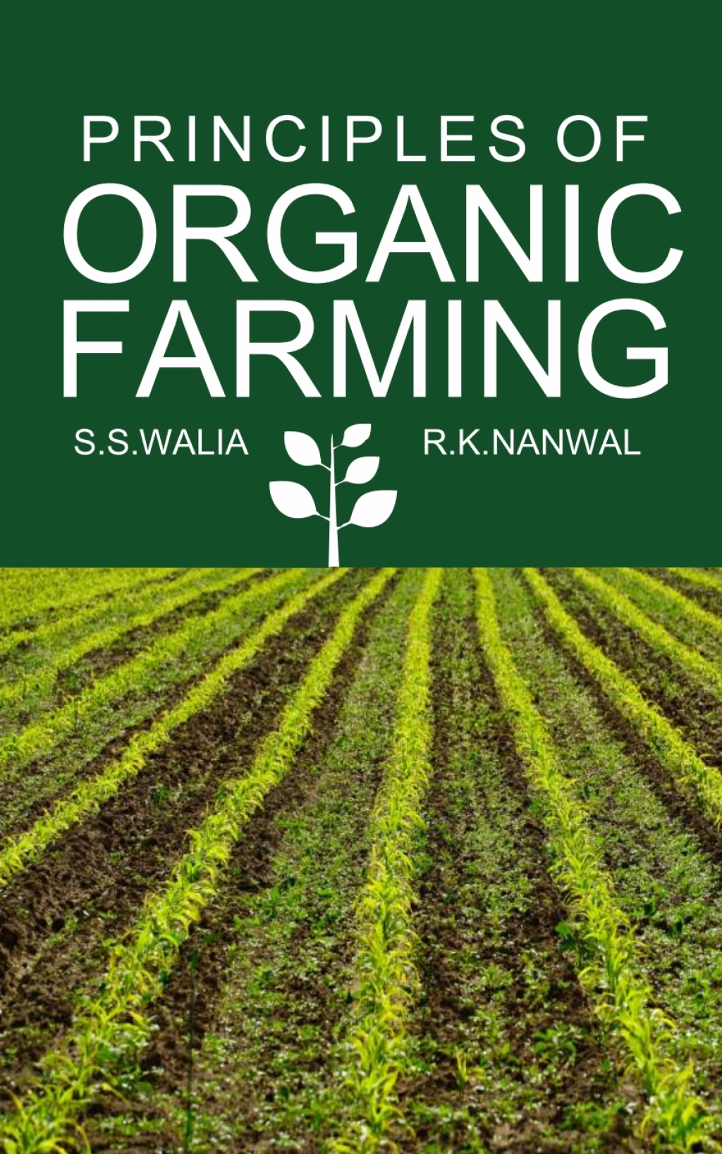 Principles of Organic Farming 1st Edition â€“ PDF/EPUB Version Downloadable