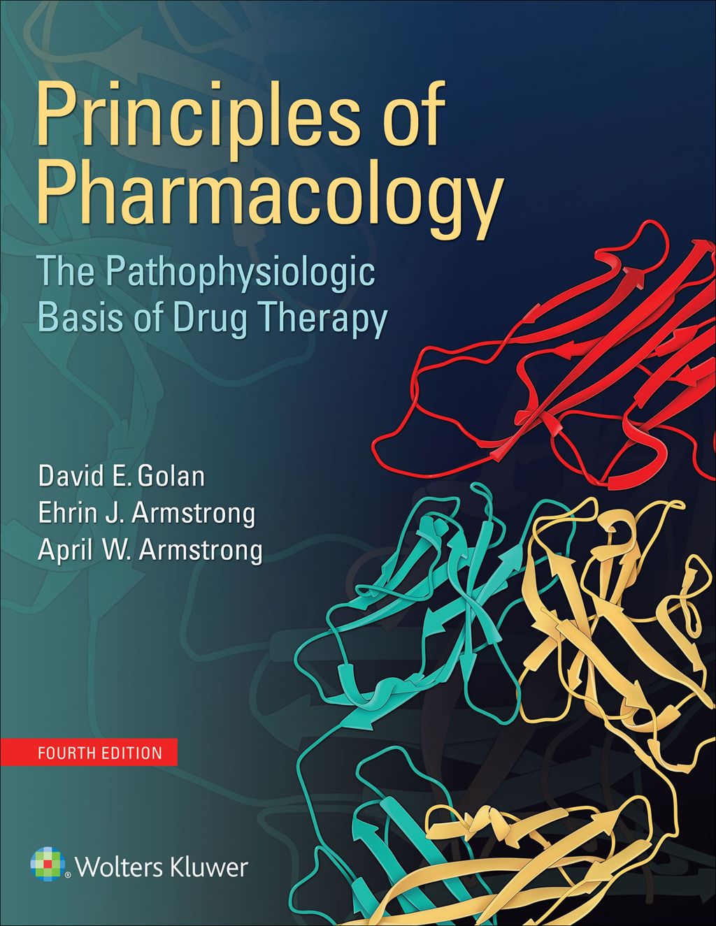 Principles of Pharmacology: The Pathophysiologic Basis of Drug Therapy 4th Edition â€“ PDF/EPUB Version Downloadable