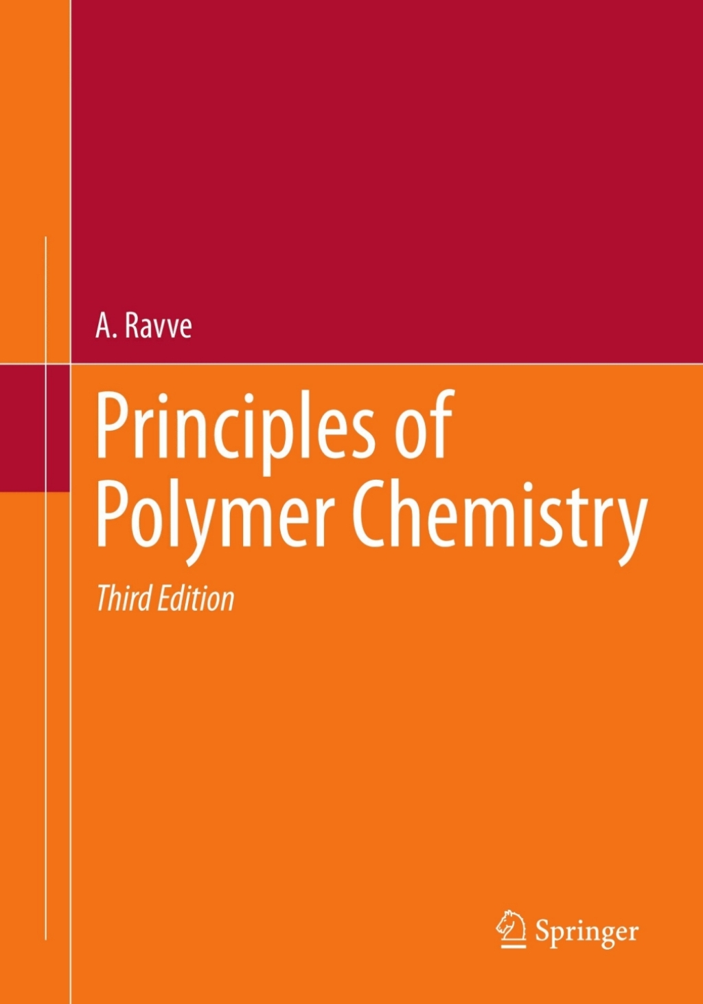 Principles of Polymer Chemistry 3rd Edition - (PDF/EPUB Version)