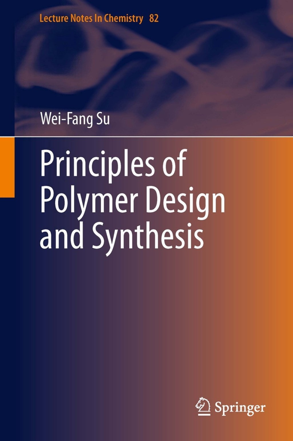 Principles of Polymer Design and Synthesis  â€“ PDF/EPUB Version Downloadable