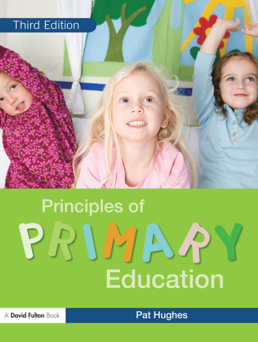 Principles of Primary Education 3rd Edition â€“ PDF/EPUB Version Downloadable