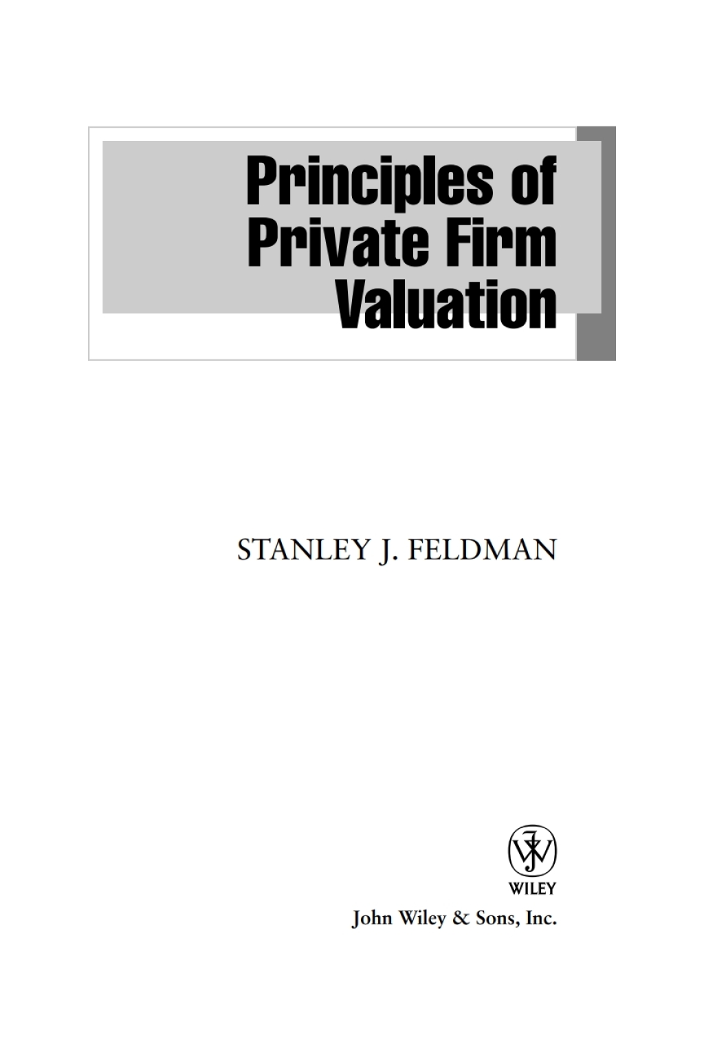 Principles of Private Firm Valuation 1st Edition â€“ PDF/EPUB Version Downloadable