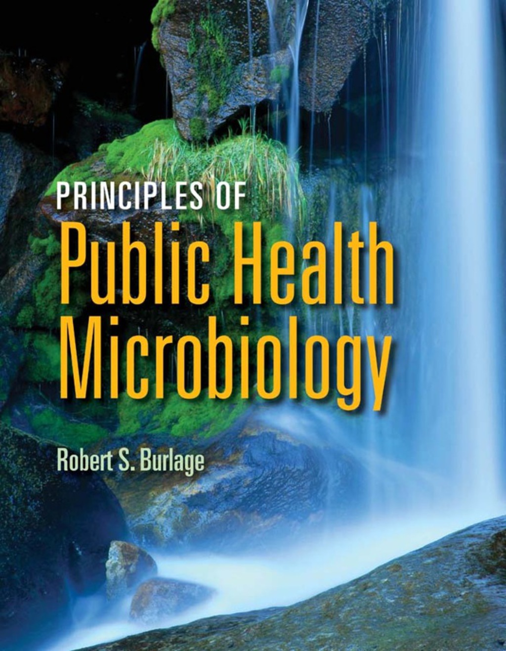 Principles of Public Health Microbiology 1st Edition â€“ PDF/EPUB Version Downloadable
