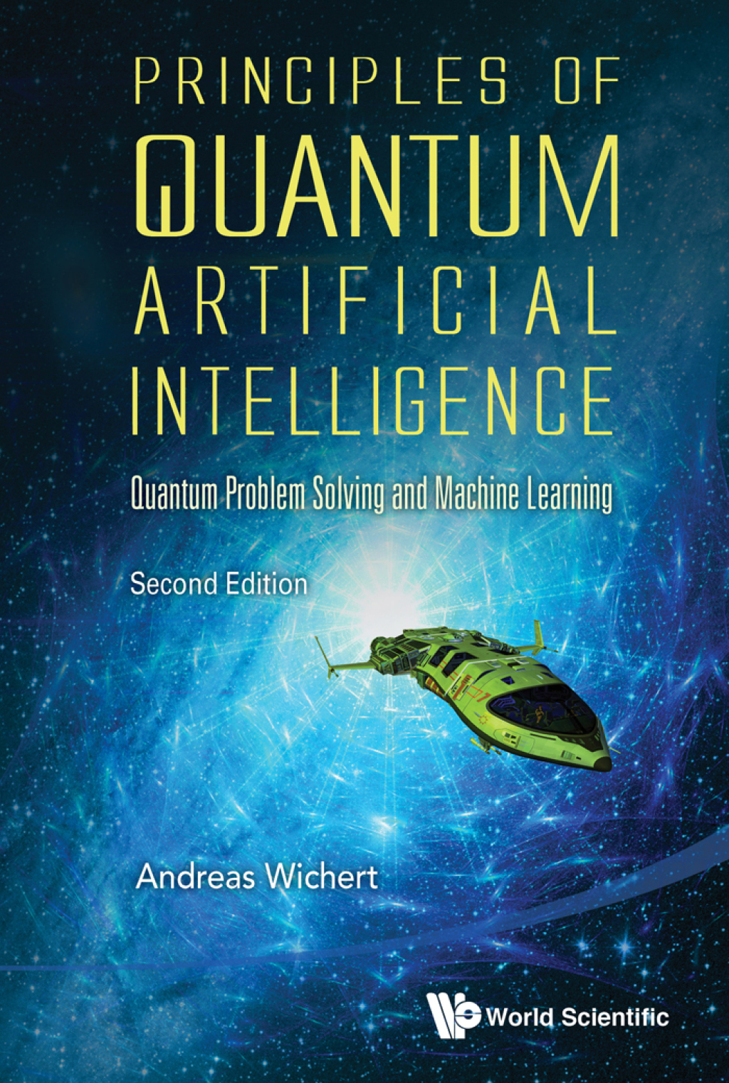 Principles of Quantum Artificial Intelligence: Quantum Problem Solving and Machine Learning 2nd Edition â€“ PDF/EPUB Version Downloadable