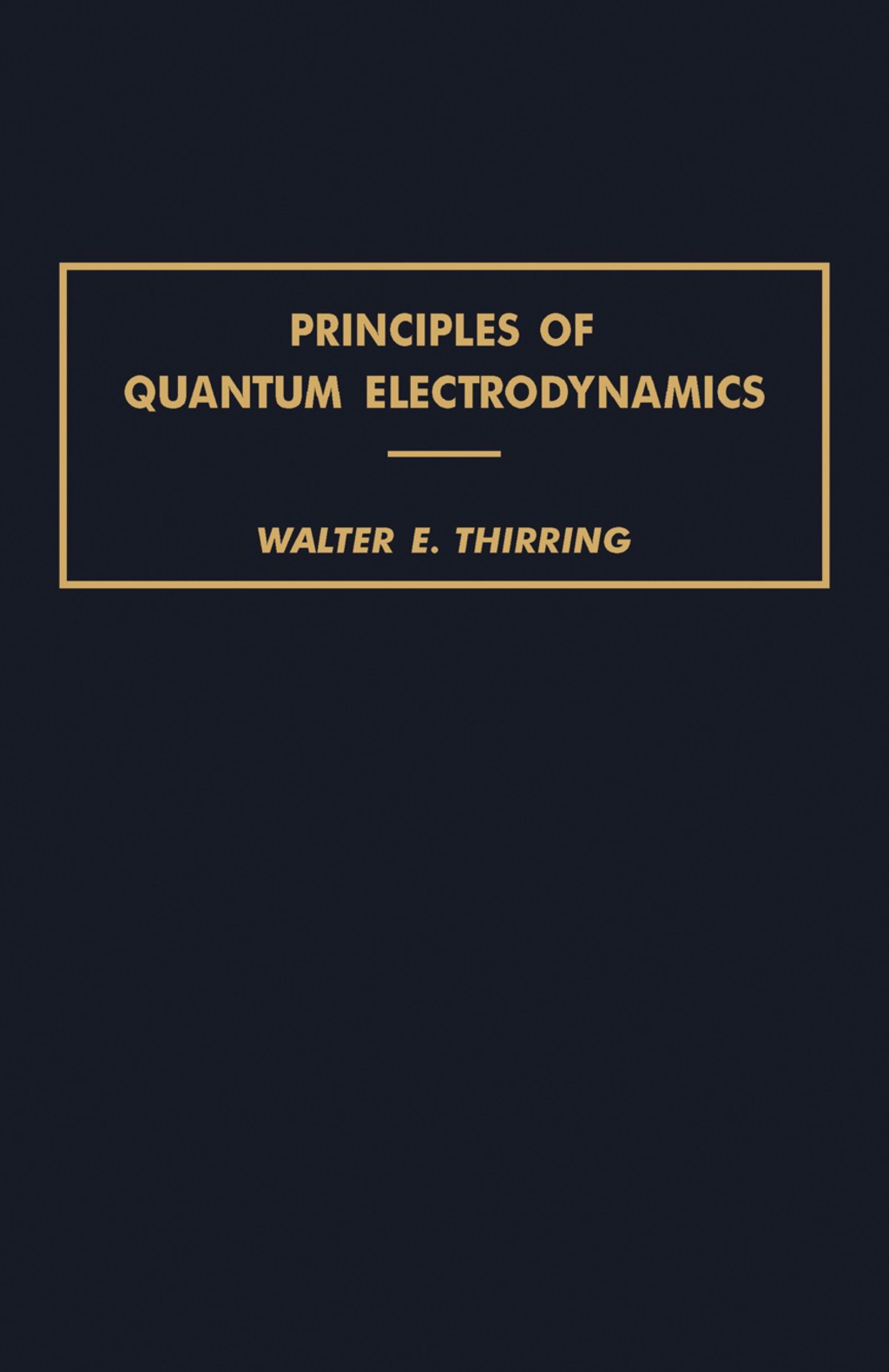 Principles of Quantum Electrodynamics  â€“ PDF/EPUB Version Downloadable
