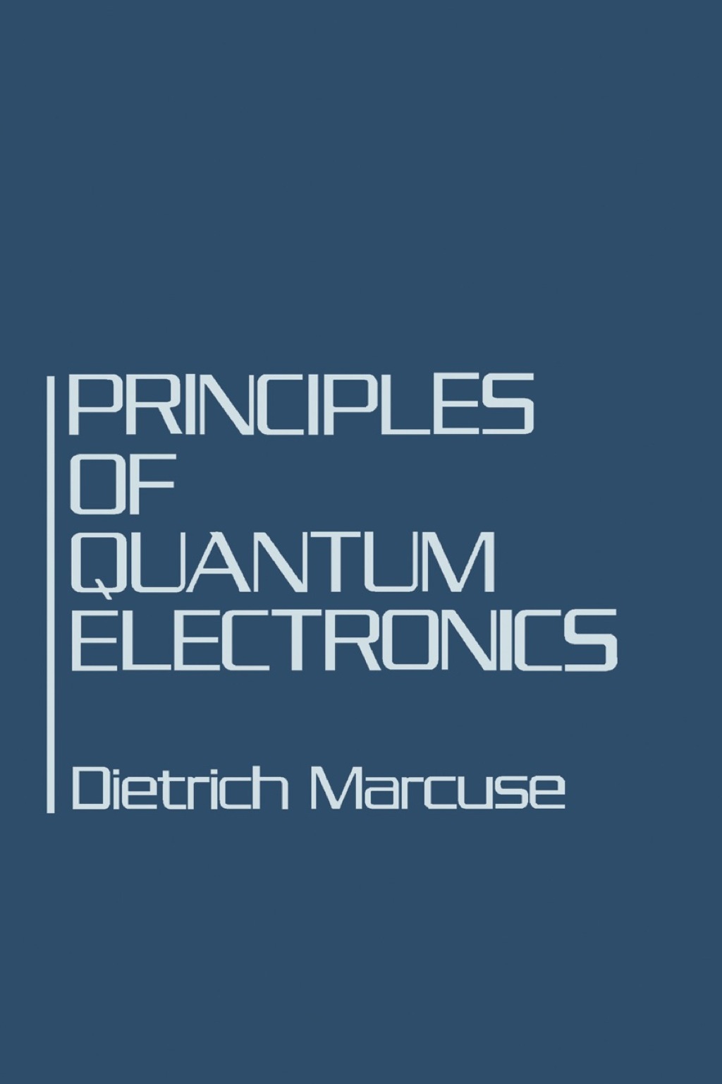Principles of Quantum Electronics  â€“ PDF/EPUB Version Downloadable