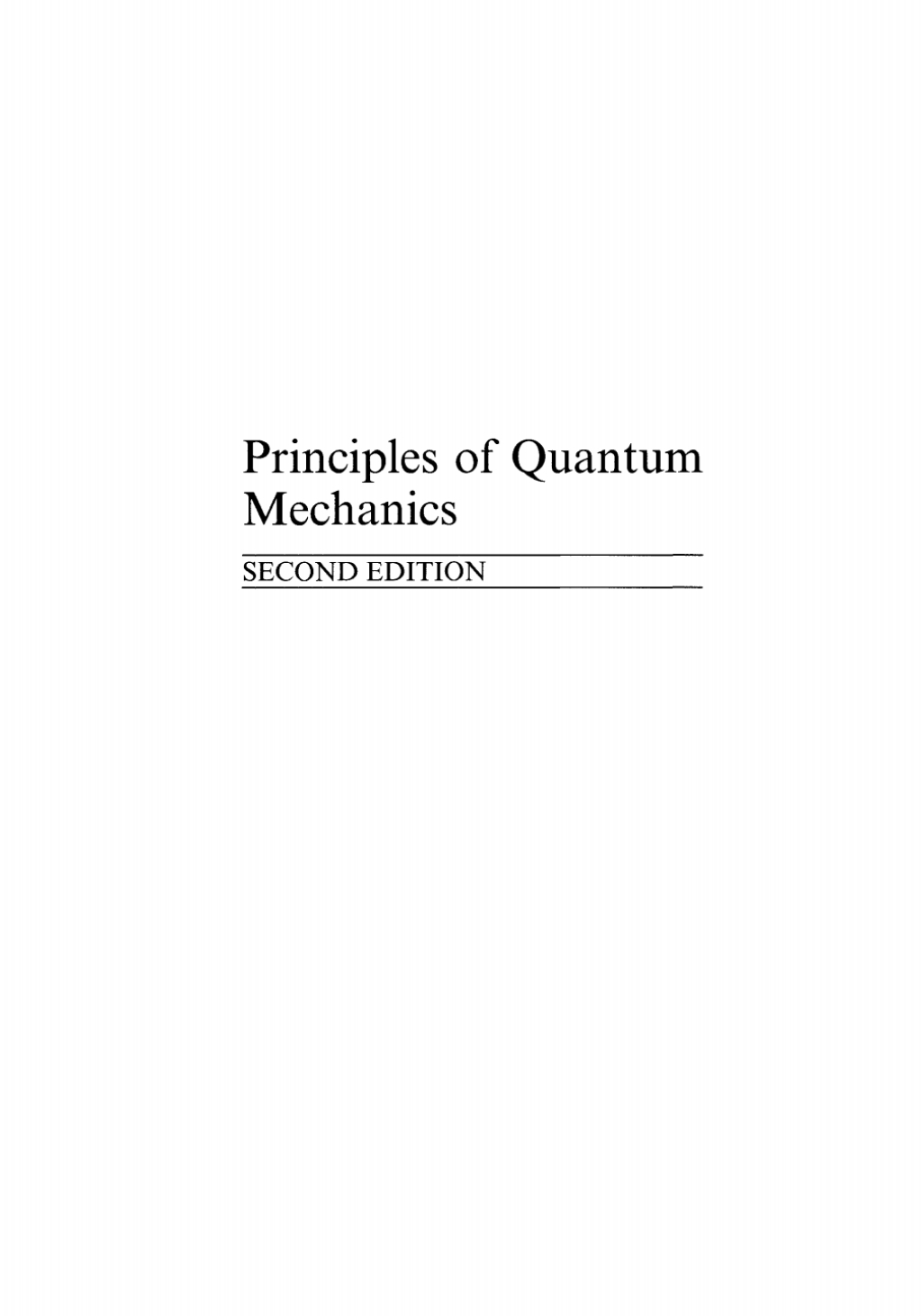 Principles of Quantum Mechanics 2nd Edition â€“ PDF/EPUB Version Downloadable