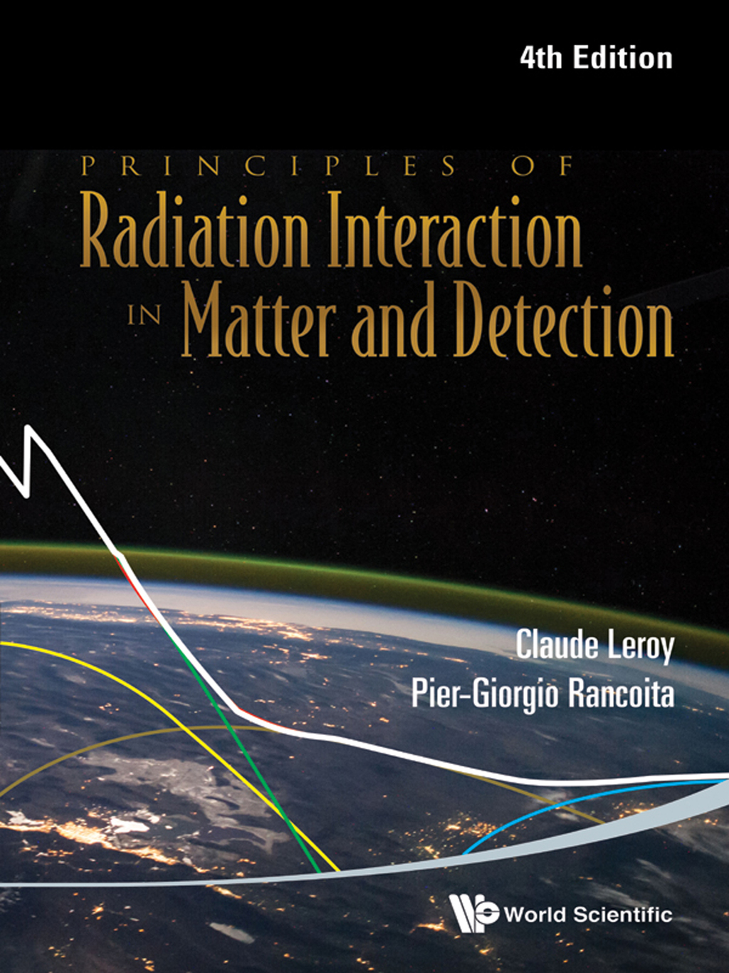 Principles of Radiation Interaction in Matter and Detection 4th Edition â€“ PDF/EPUB Version Downloadable