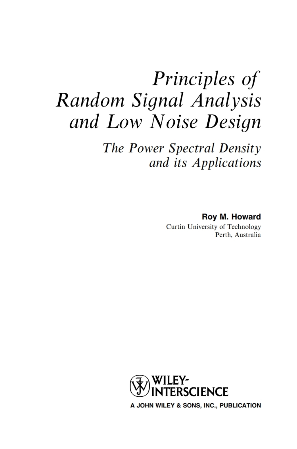 Principles of Random Signal Analysis and Low Noise Design The Power Spectral Density and its Applications 1st Edition â€“ PDF/EPUB Version Downloadable