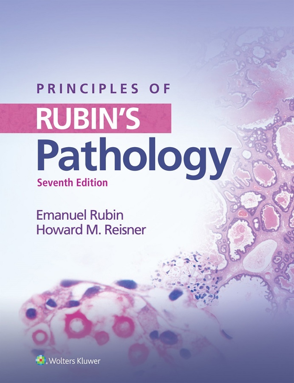 Principles of Rubin's Pathology 7th Edition â€“ PDF/EPUB Version Downloadable