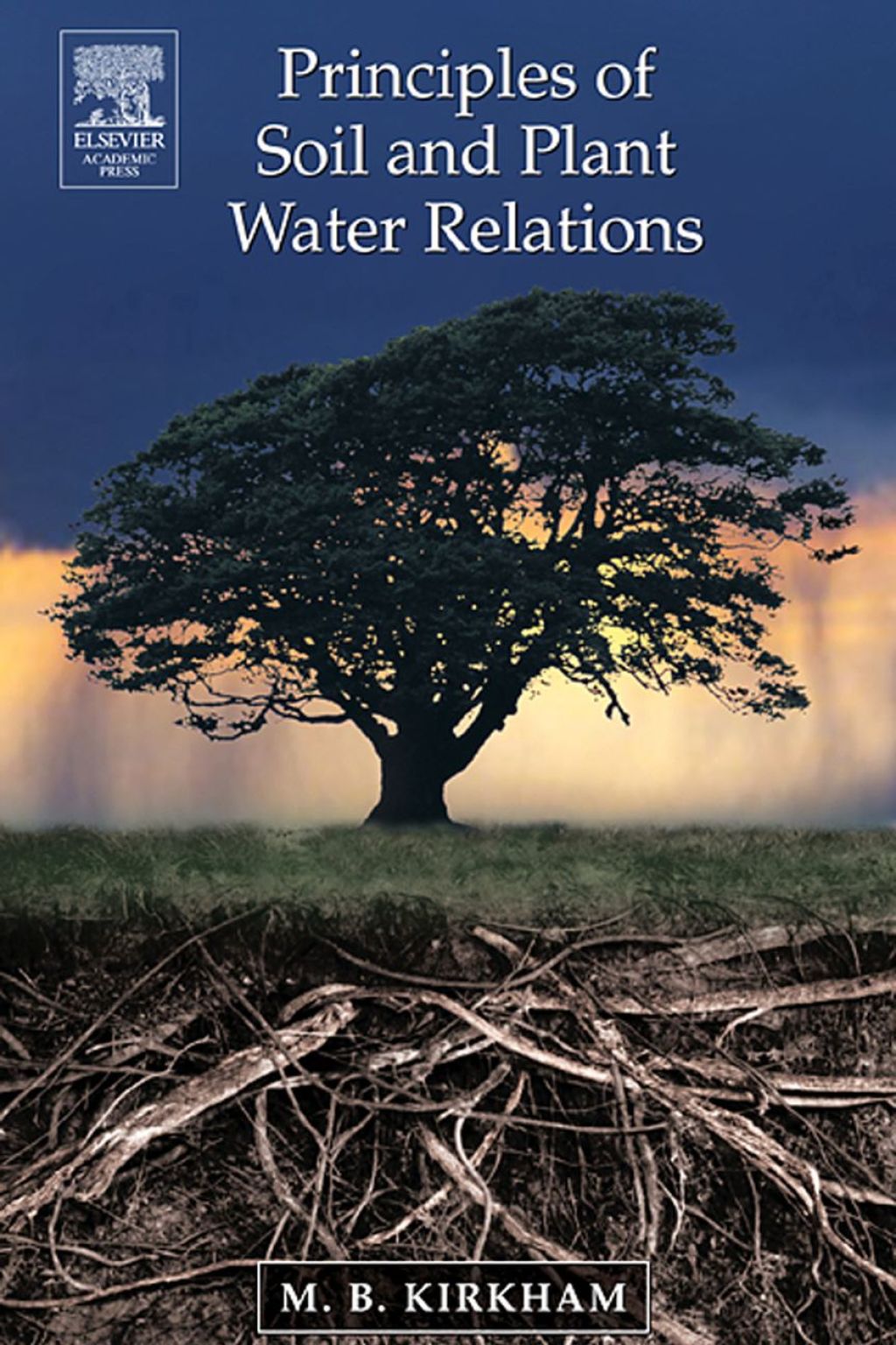 Principles of Soil and Plant Water Relations  â€“ PDF/EPUB Version Downloadable