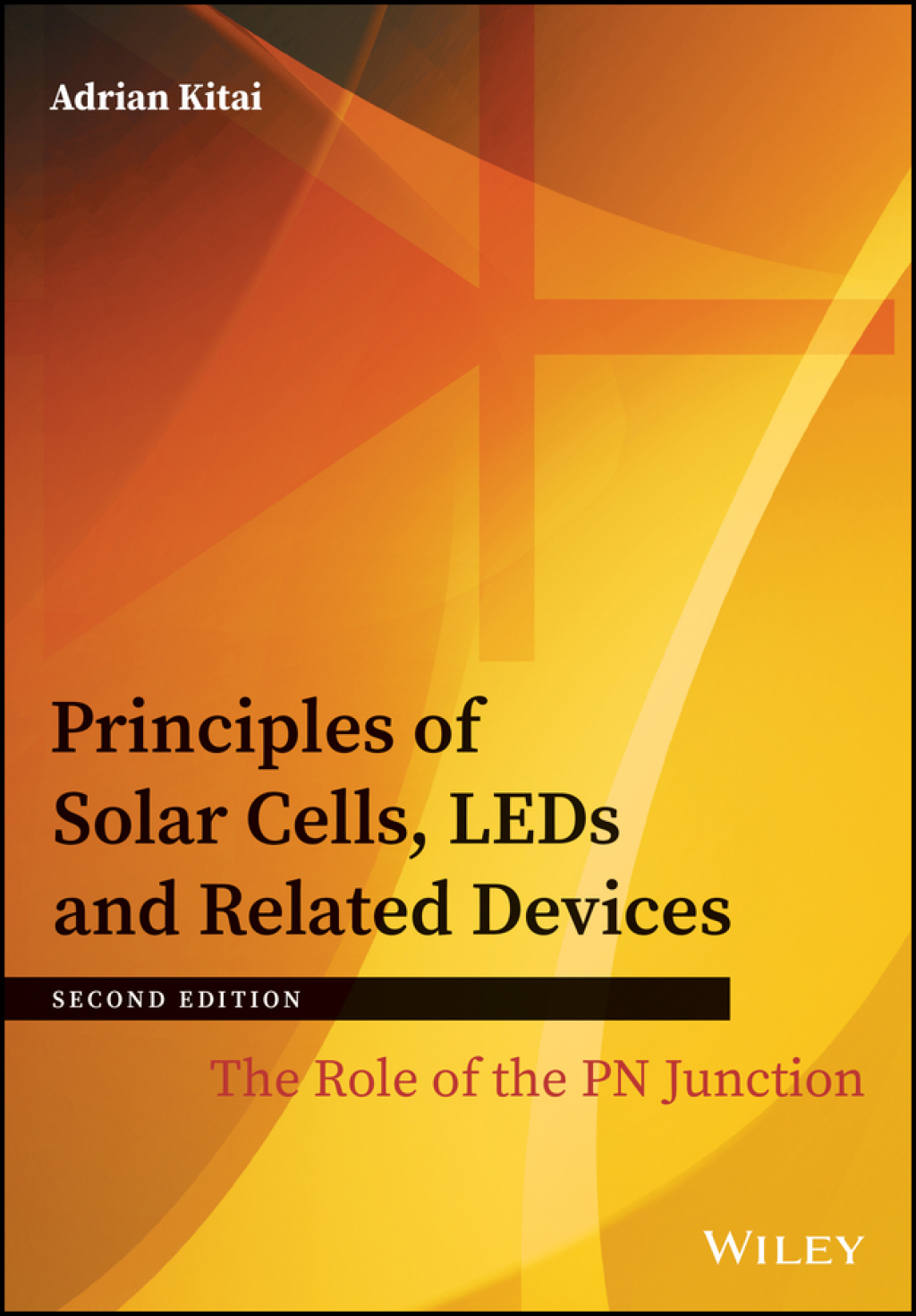 Principles of Solar Cells, LEDs and Related Devices: The Role of the PN Junction 2nd Edition â€“ PDF/EPUB Version Downloadable