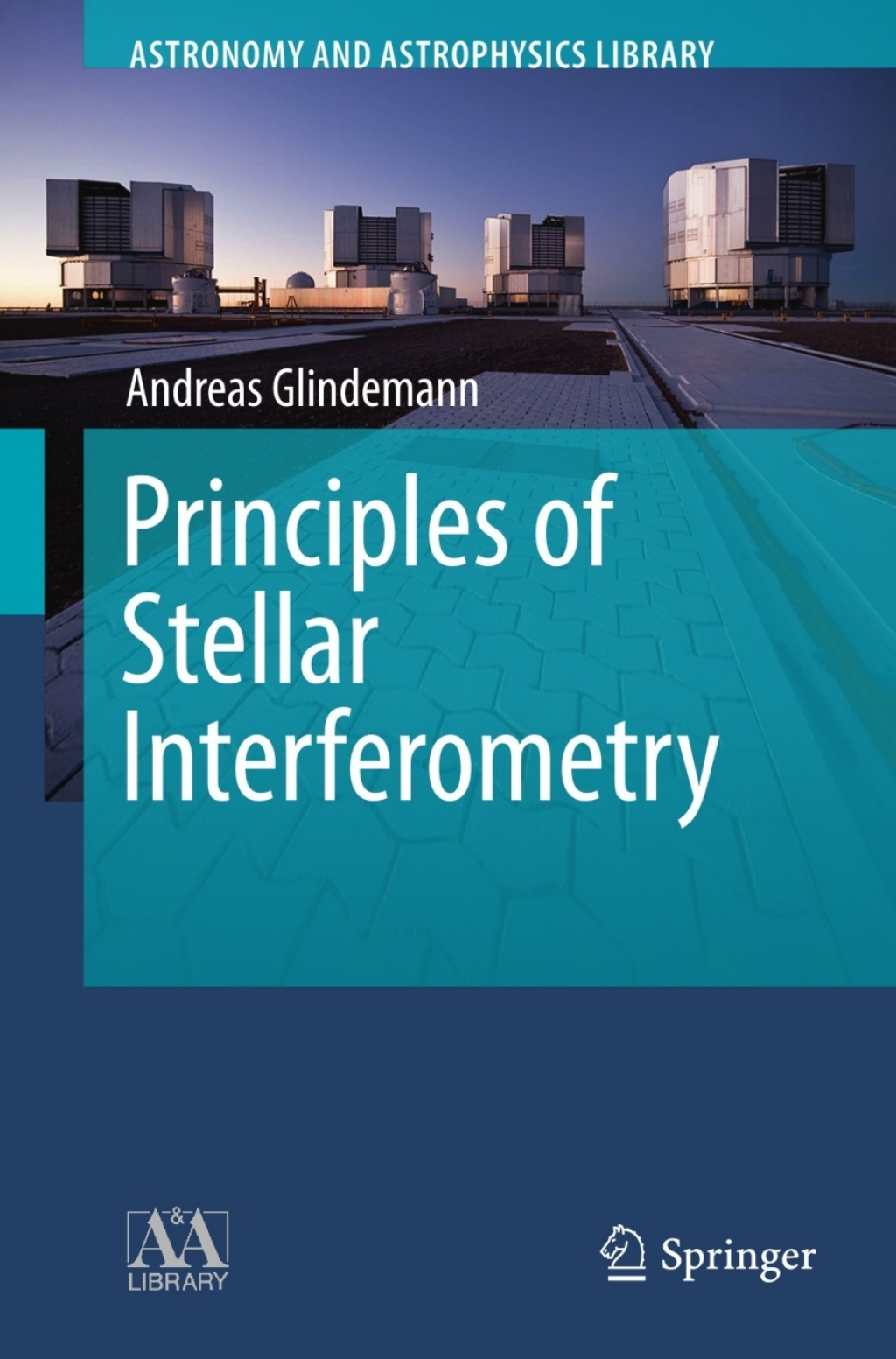 Principles of Stellar Interferometry  â€“ PDF/EPUB Version Downloadable