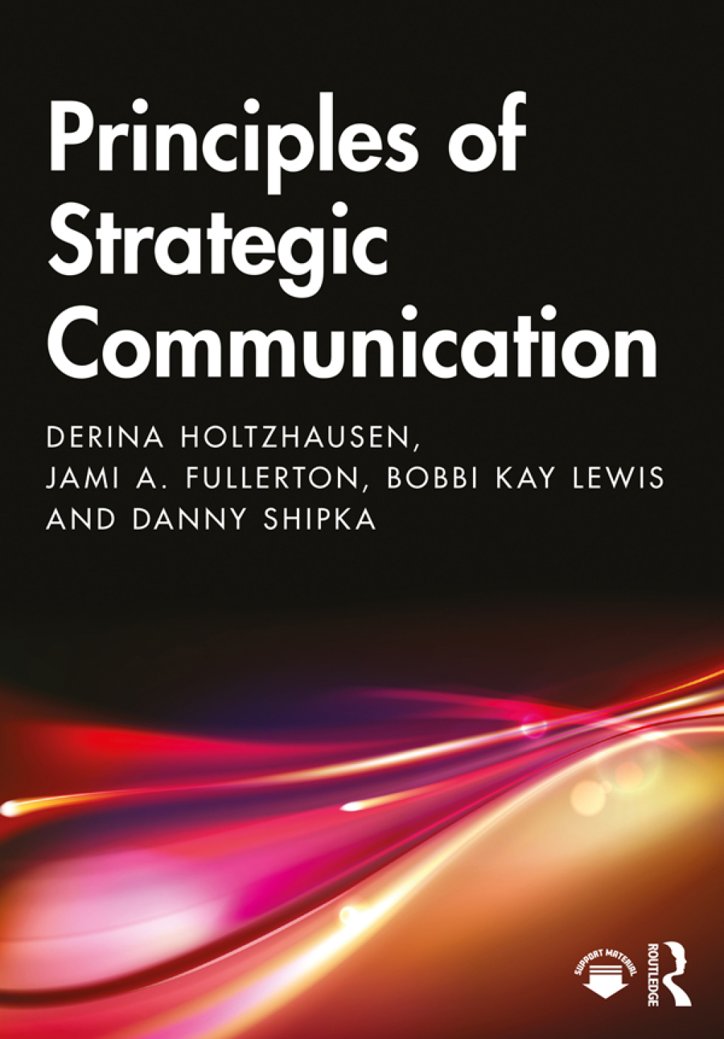 Principles of Strategic Communication 1st Edition â€“ PDF/EPUB Version Downloadable