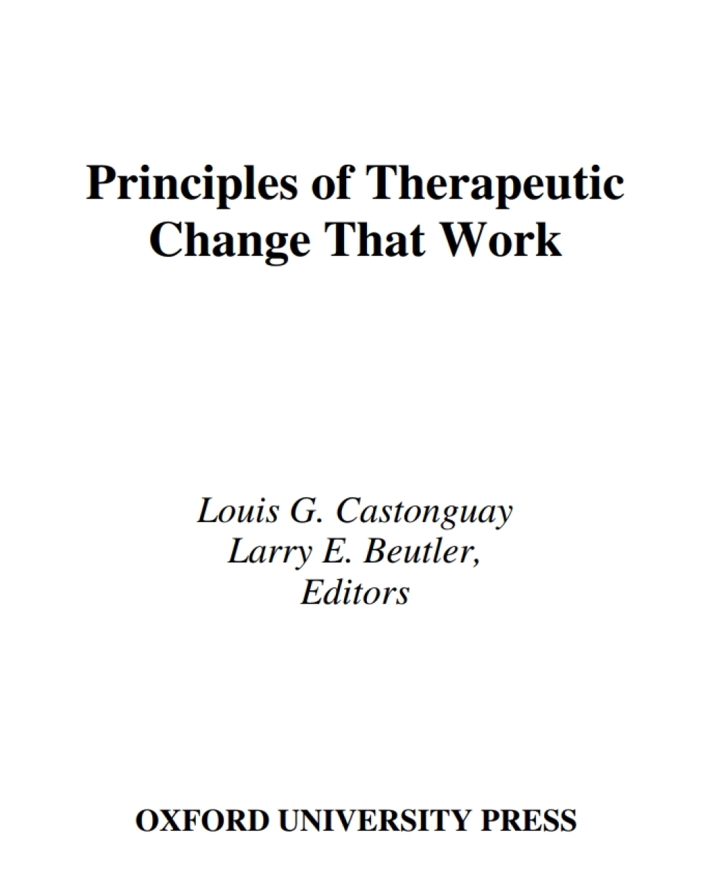 Principles of Therapeutic Change that Work 1st Edition â€“ PDF/EPUB Version Downloadable