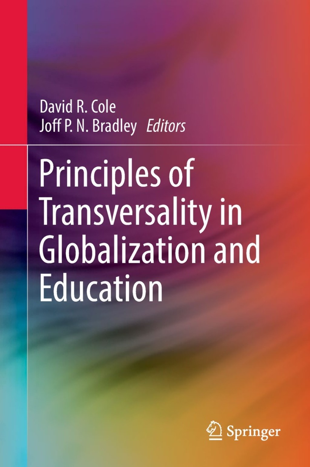 Principles of Transversality in Globalization and Education  â€“ PDF/EPUB Version Downloadable