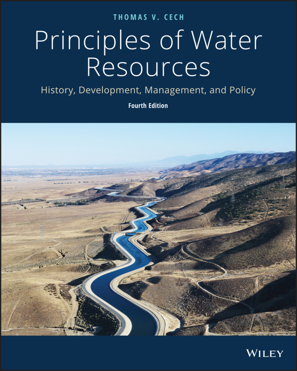 Principles of Water Resources: History, Development, Management, and Policy 4th Edition â€“ PDF/EPUB Version Downloadable