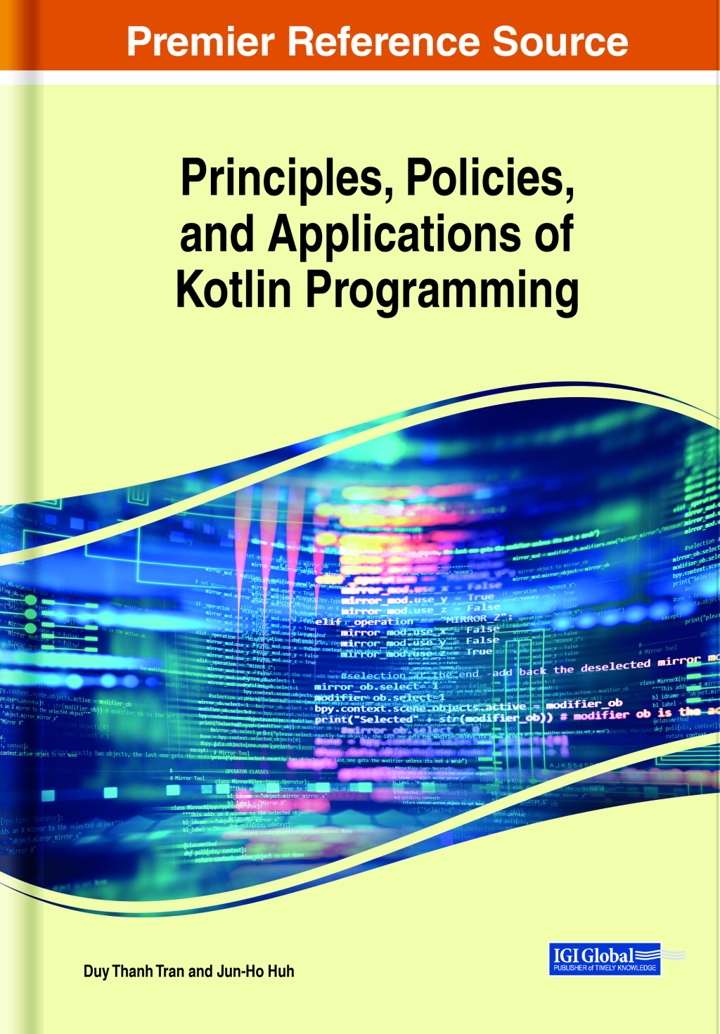 Principles, Policies, and Applications of Kotlin Programming  â€“ PDF/EPUB Version Downloadable