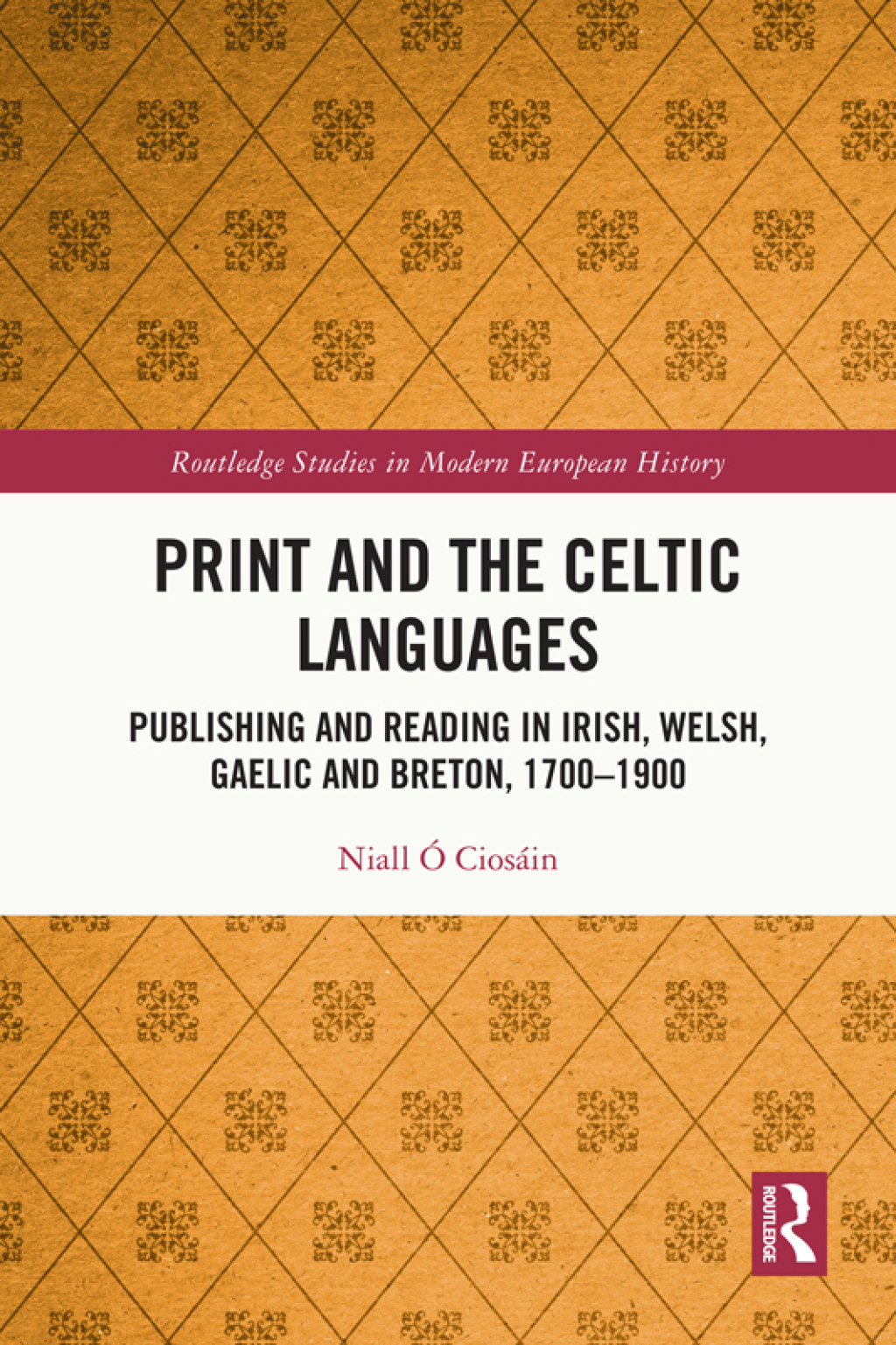 Print and the Celtic Languages Publishing and Reading in Irish, Welsh, Gaelic and Breton, 1700â€“1900 1st Edition â€“ PDF/EPUB Version Downloadable