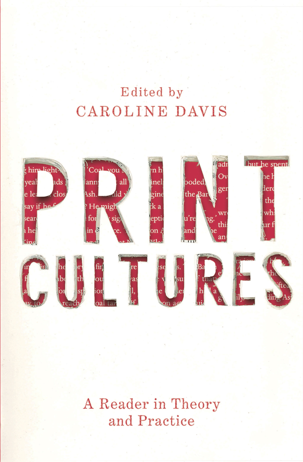 Print Cultures A Reader in Theory and Practice 1st Edition â€“ PDF/EPUB Version Downloadable