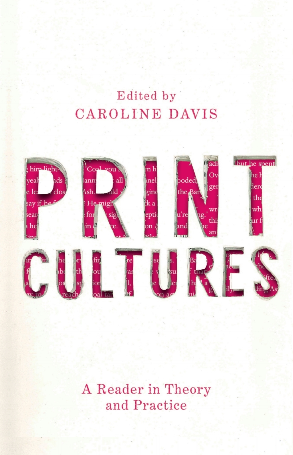 Print Cultures A Reader in Theory and Practice 1st Edition â€“ PDF/EPUB Version Downloadable