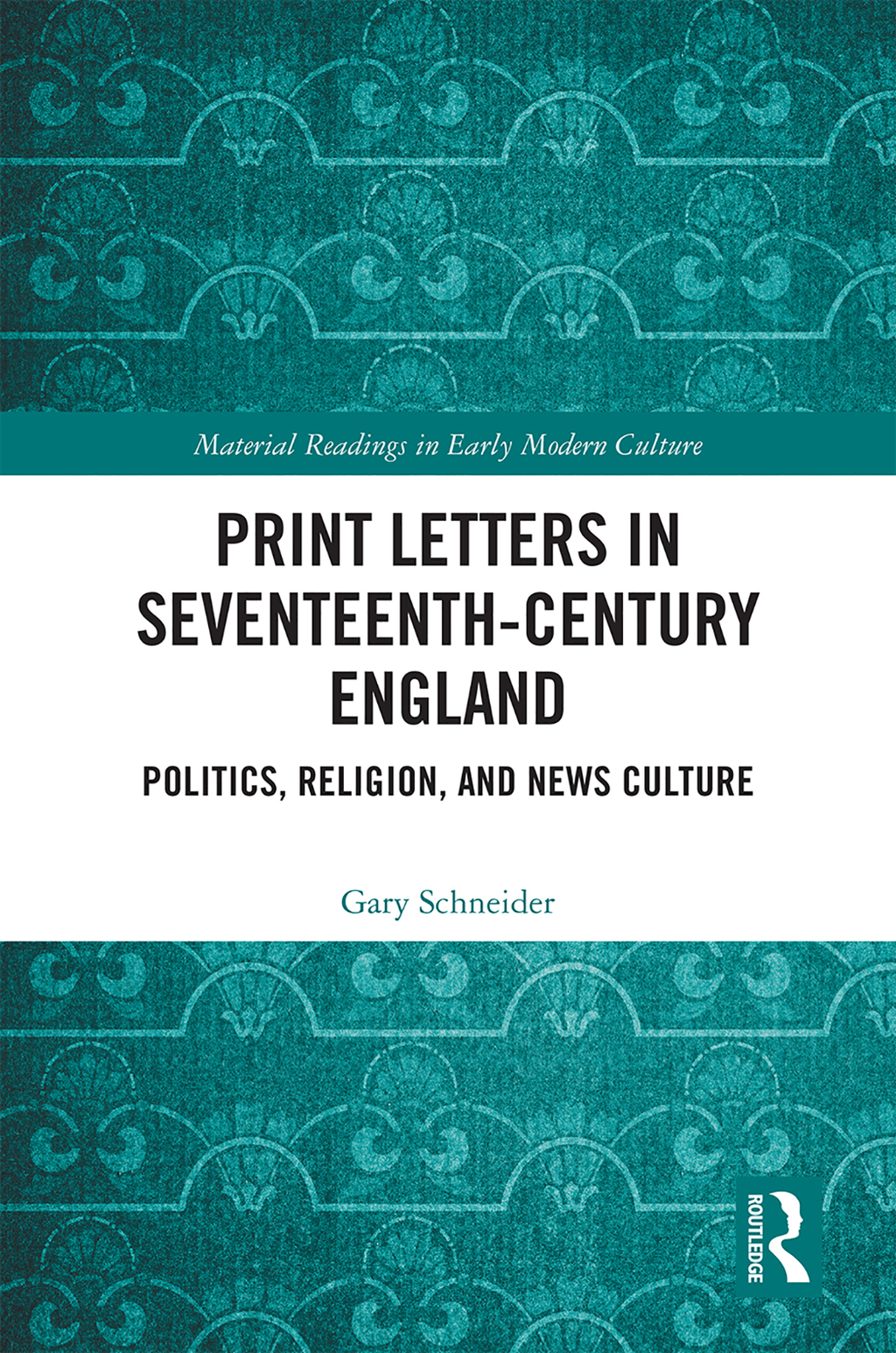 Print Letters in Seventeenthâ€Century England Politics, Religion, and News Culture 1st Edition â€“ PDF/EPUB Version Downloadable